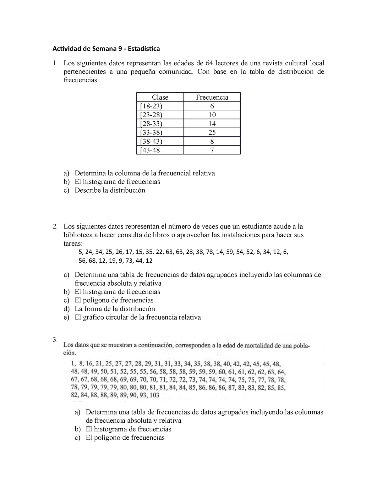 Actividadde Semana Actividad De Semana Estad Stica Los Siguientes Datos Representan Las