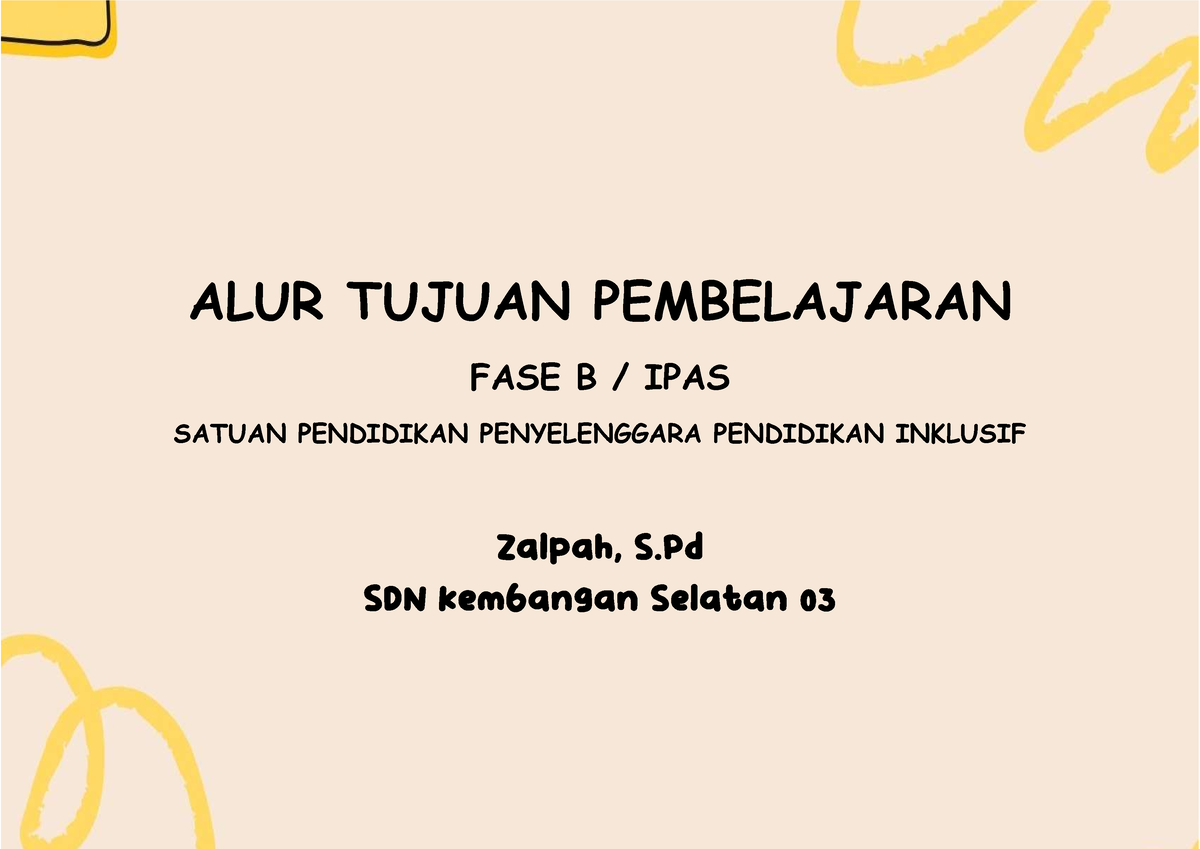 QC Final ATP Zalpah IPAS Inklusi FASE B Kelas 4 Revisi - ALUR TUJUAN ...