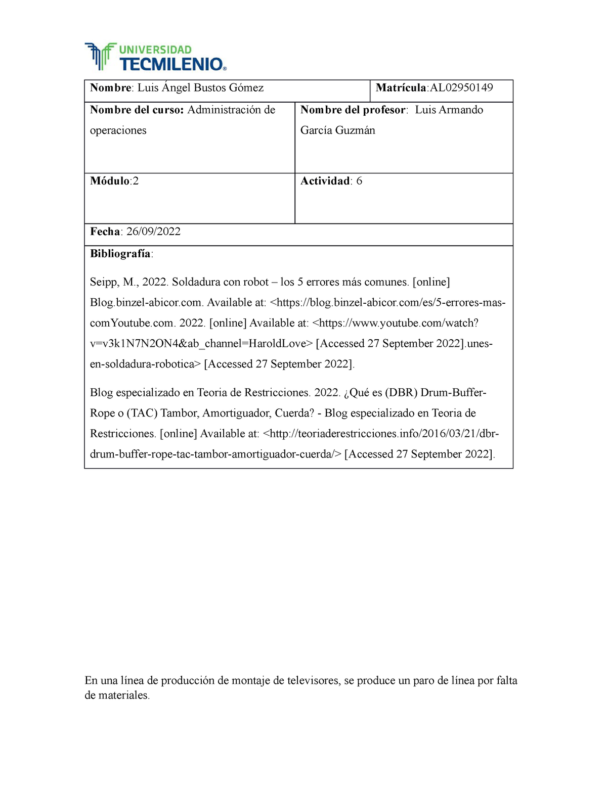 Actividad 6 Administracion De Operaciones Nombre Luis Ángel Bustos Gómez Matrícula Al 1911