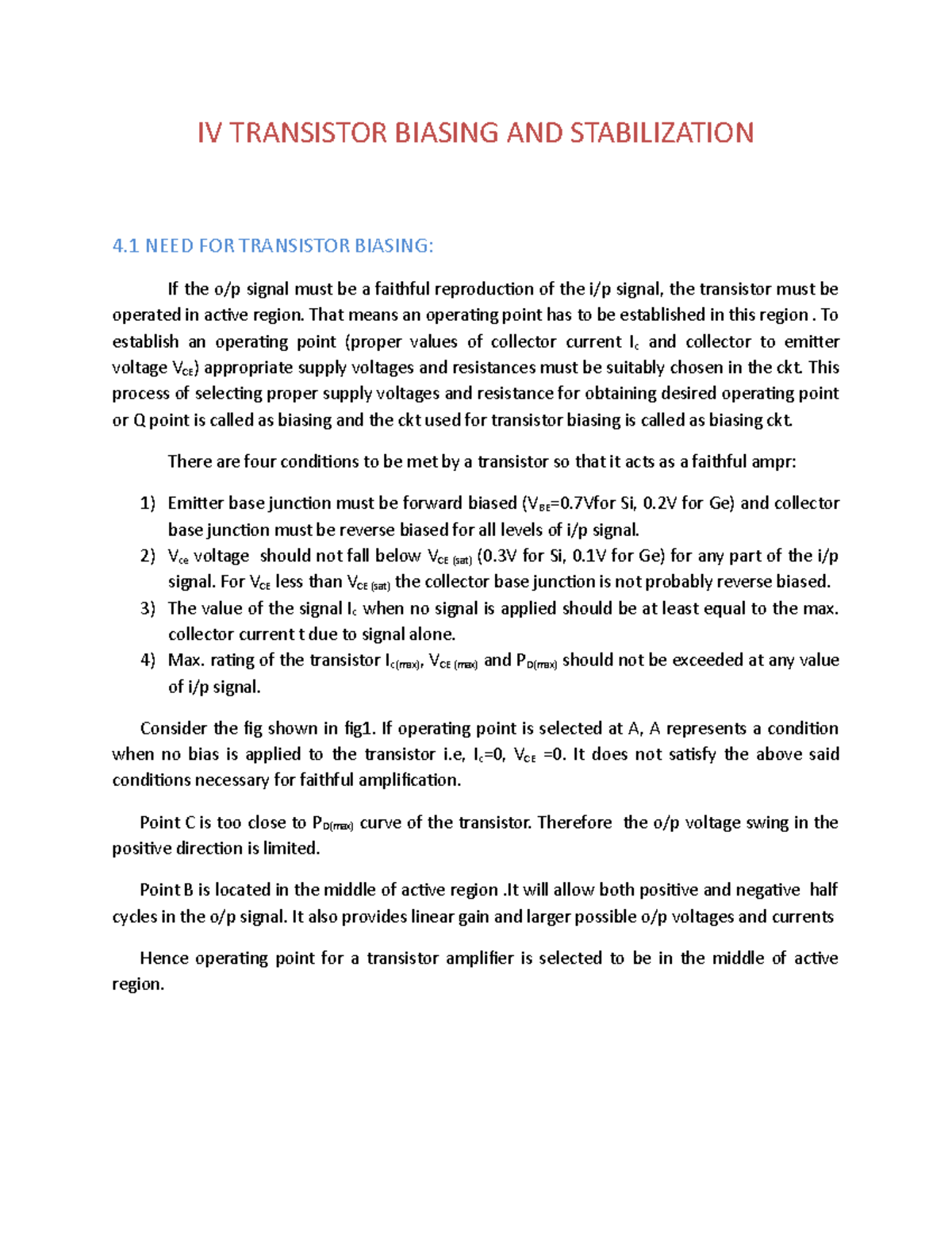 Edc unit 4 transistor biasing IV TRANSISTOR BIASING AND STABILIZATION