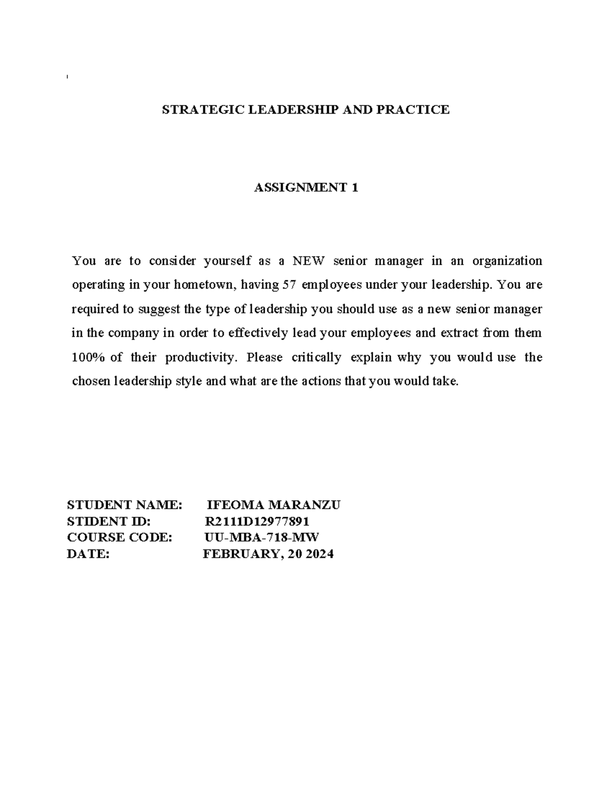 Assigmnent - Strategic Leadership WEEK 1 - l STRATEGIC LEADERSHIP AND ...