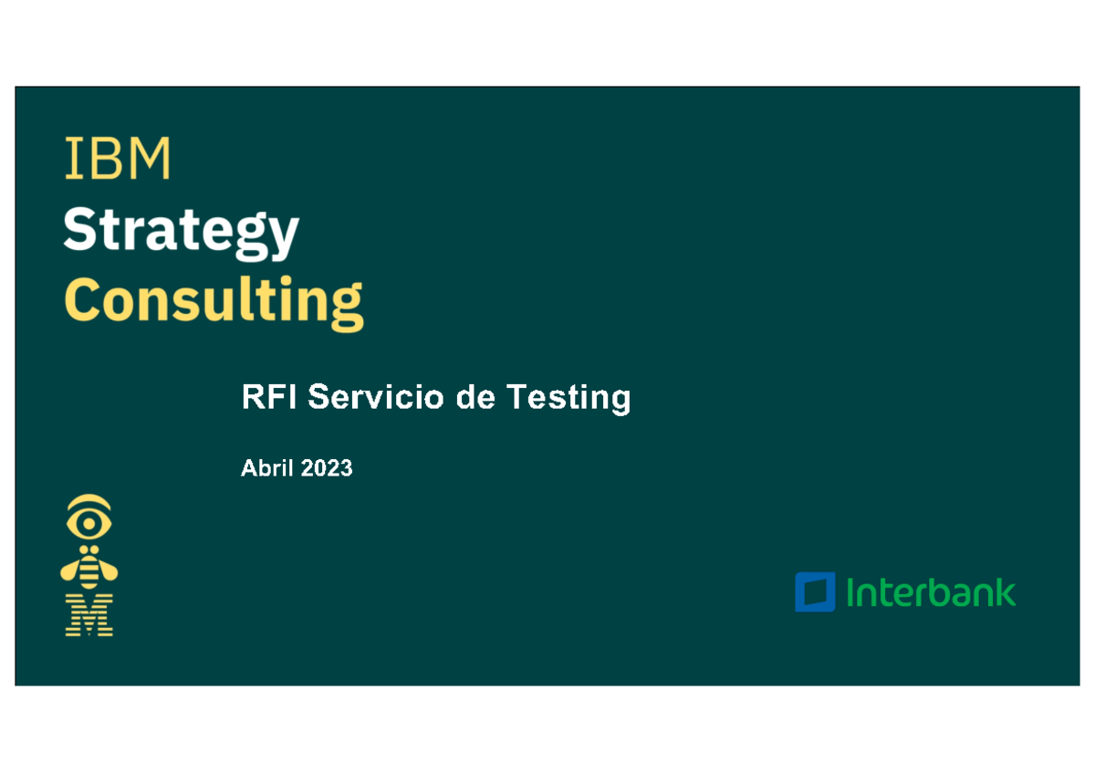 IBM RFI Testing Factory v21Abr Parte 1 - RFI Servicio de Testing Abril ...