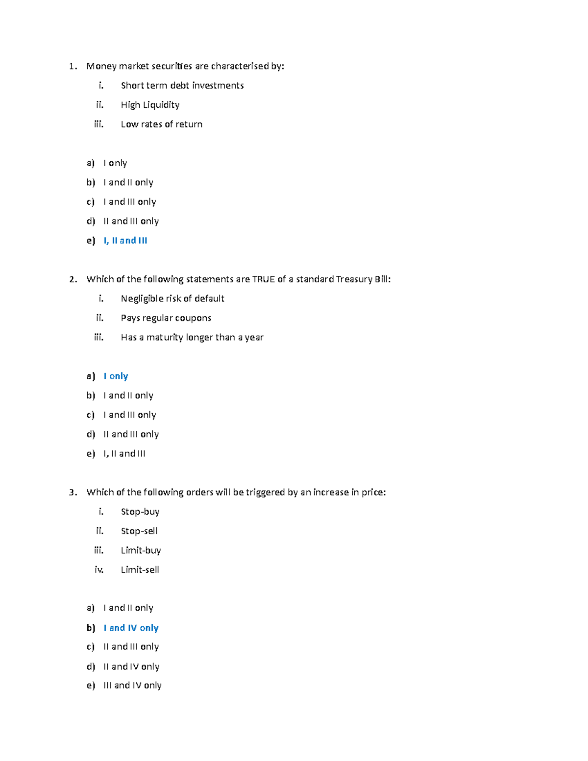 Practice Questions - Money Market Securities Are Characterised By: I ...