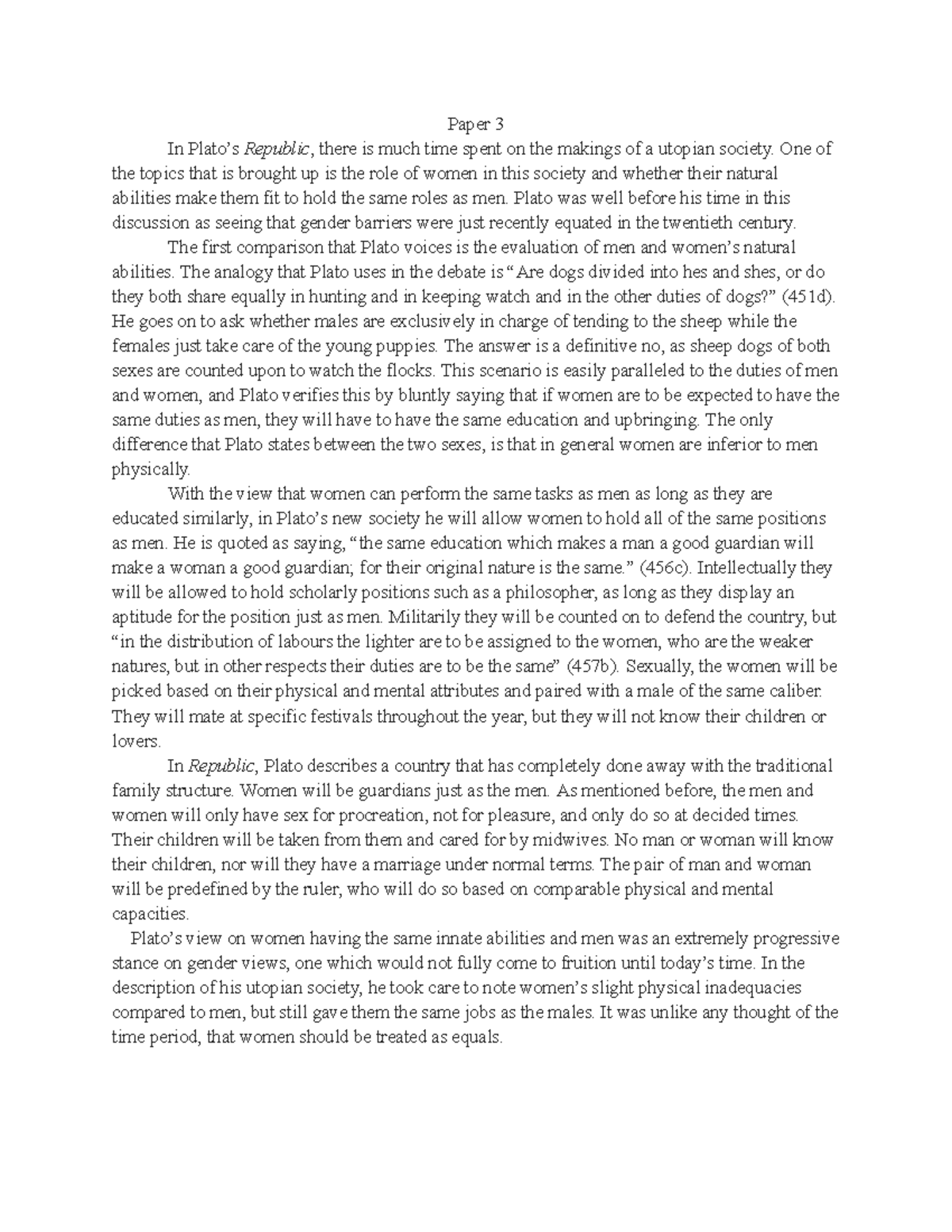 CLCV 114 Paper 3 Paper 3 In Plato’s Republic, there is much time