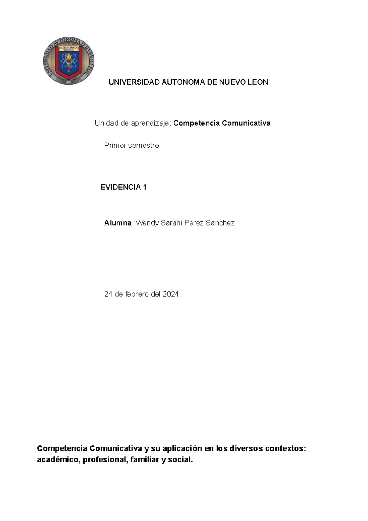 Evidencia E1 - COCO - UNIVERSIDAD AUTONOMA DE NUEVO LEON Unidad de ...