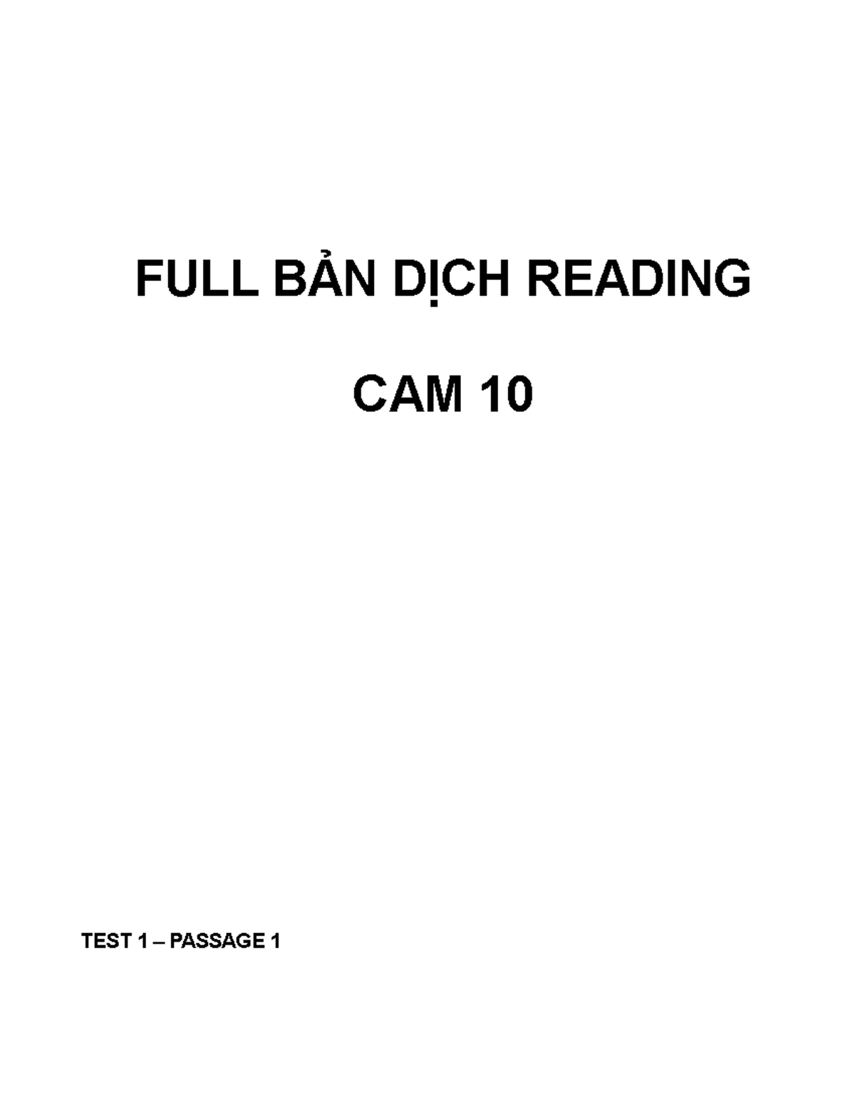 FULL BẢN DỊCH Reading CAM 10 - FULL BẢN DỊCH READING CAM 10 TEST 1 ...