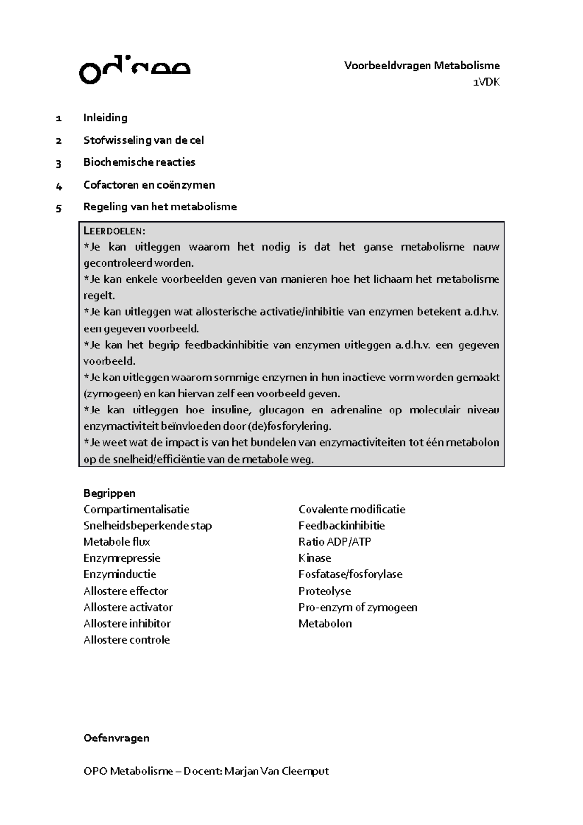 Leerdoelen En Oefenvragen Hfdst Regeling Van Het Metabolisme Vdk Voorbeeldvragen