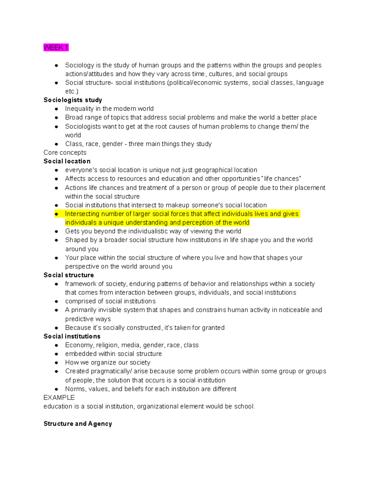 Lecture Notes, Week 1-6 - WEEK 1 Sociology is the study of human groups ...