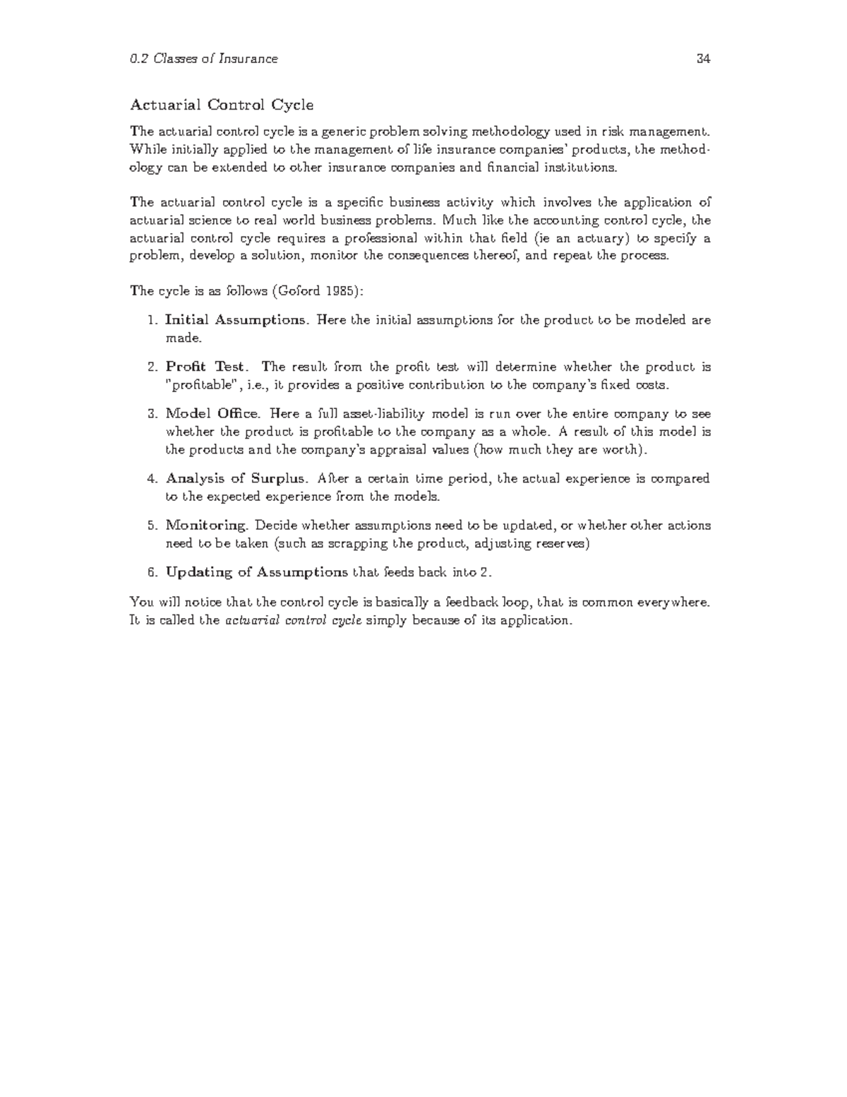 Actuarial control cycle - While initially applied to the management of ...