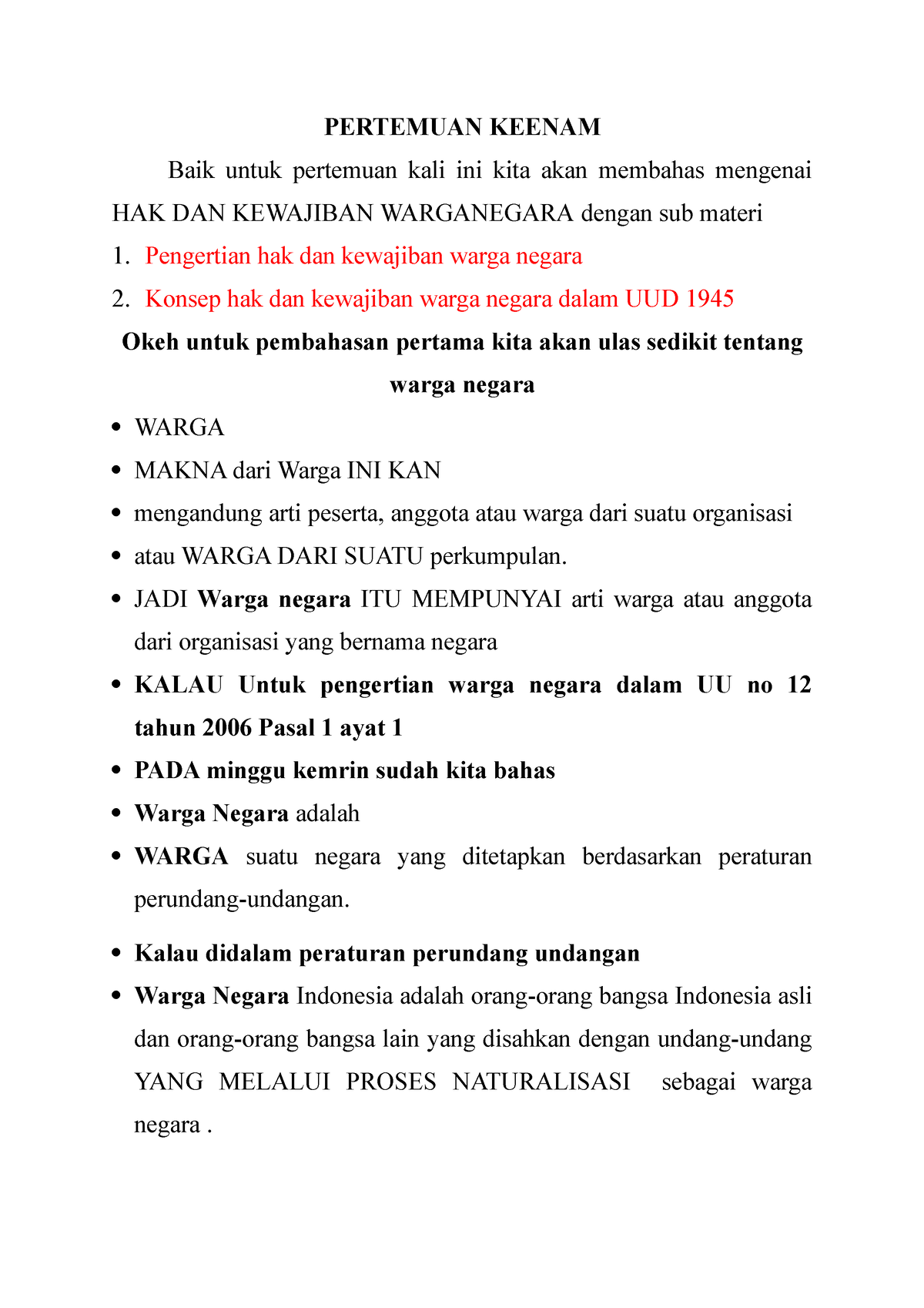 HAK DAN KEWAJIBAN WARGA NEGARA - PERTEMUAN KEENAM Baik Untuk Pertemuan ...