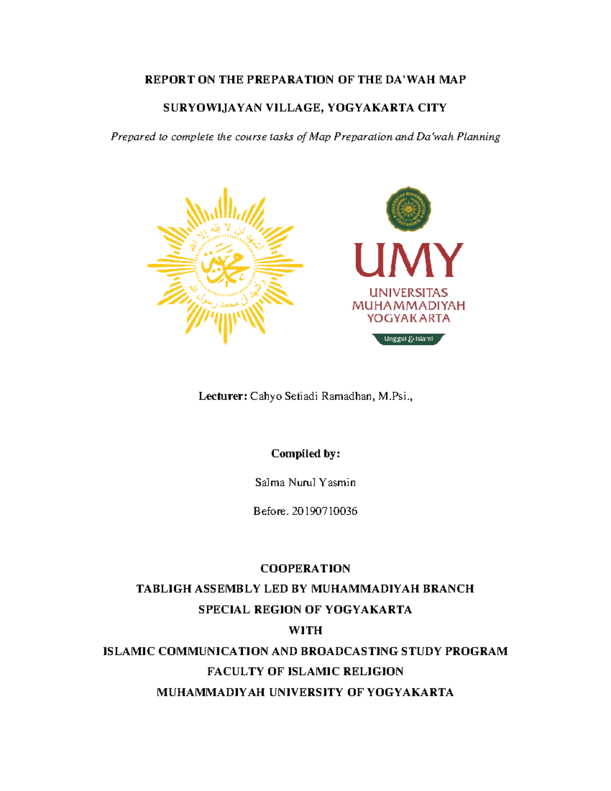 Report ON THE Preparation OF THE Dakwah MAP Suryowijayan Village ...