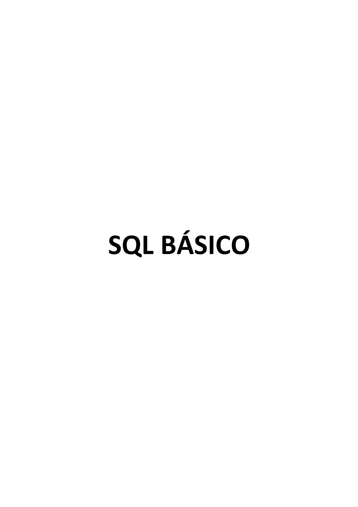 SQL-b - PARA MEJORAR CONOCIMIENTO RELACIONADO AL TEMA - SQL BÁSICO I ...