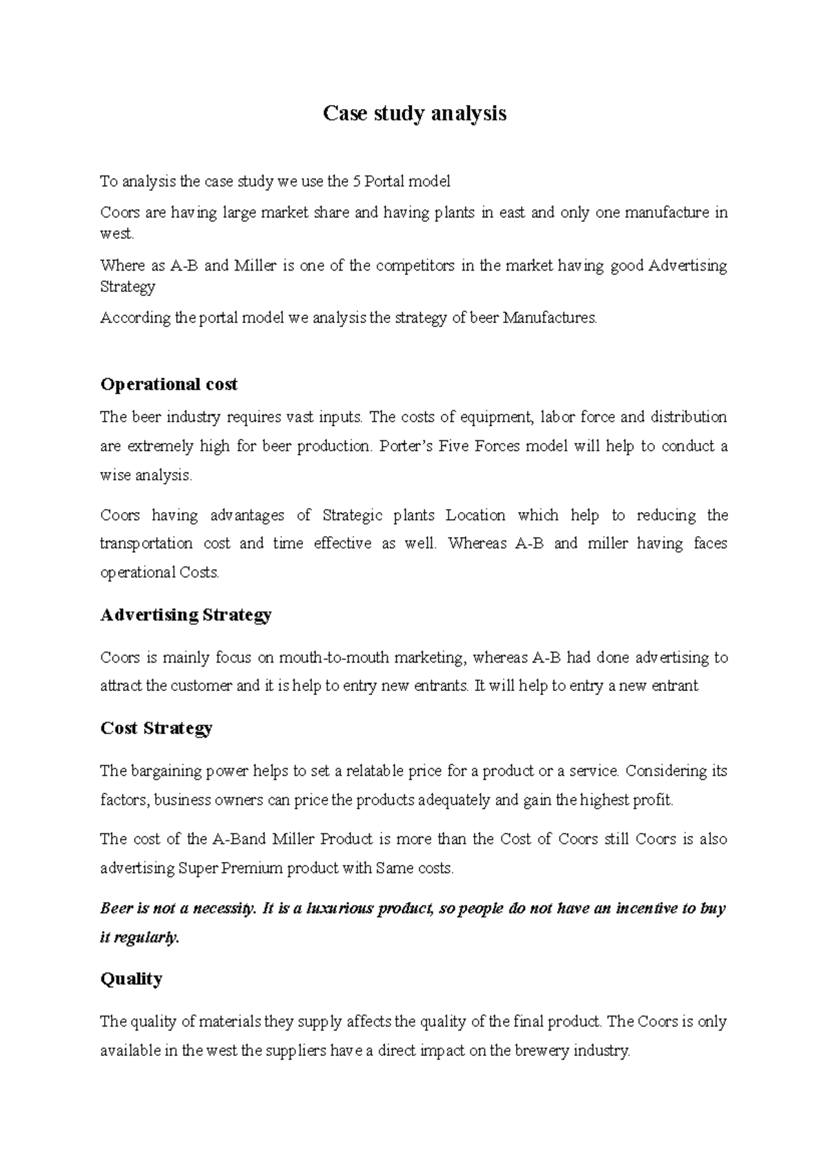 Case study analysis Good Case study analysis To analysis the case