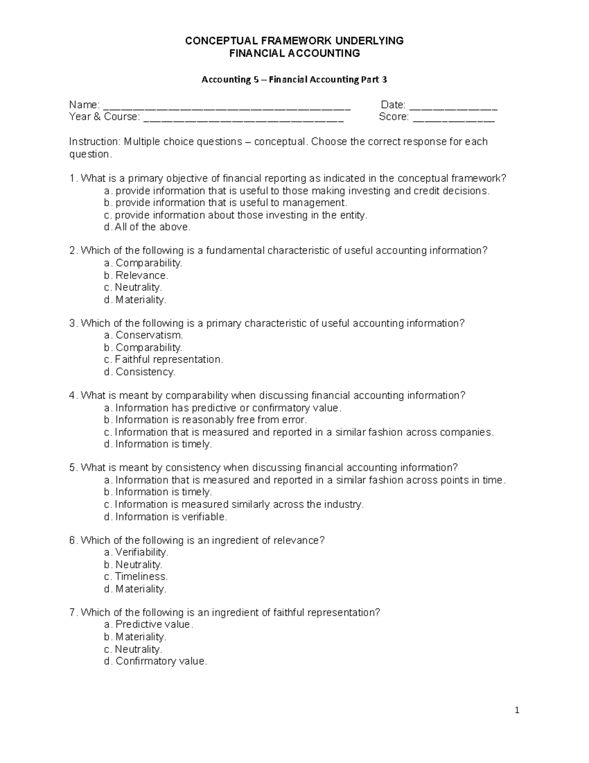 317429847 Quiz 1 Conceptual Framework - FINANCIAL ACCOUNTING Accounting ...