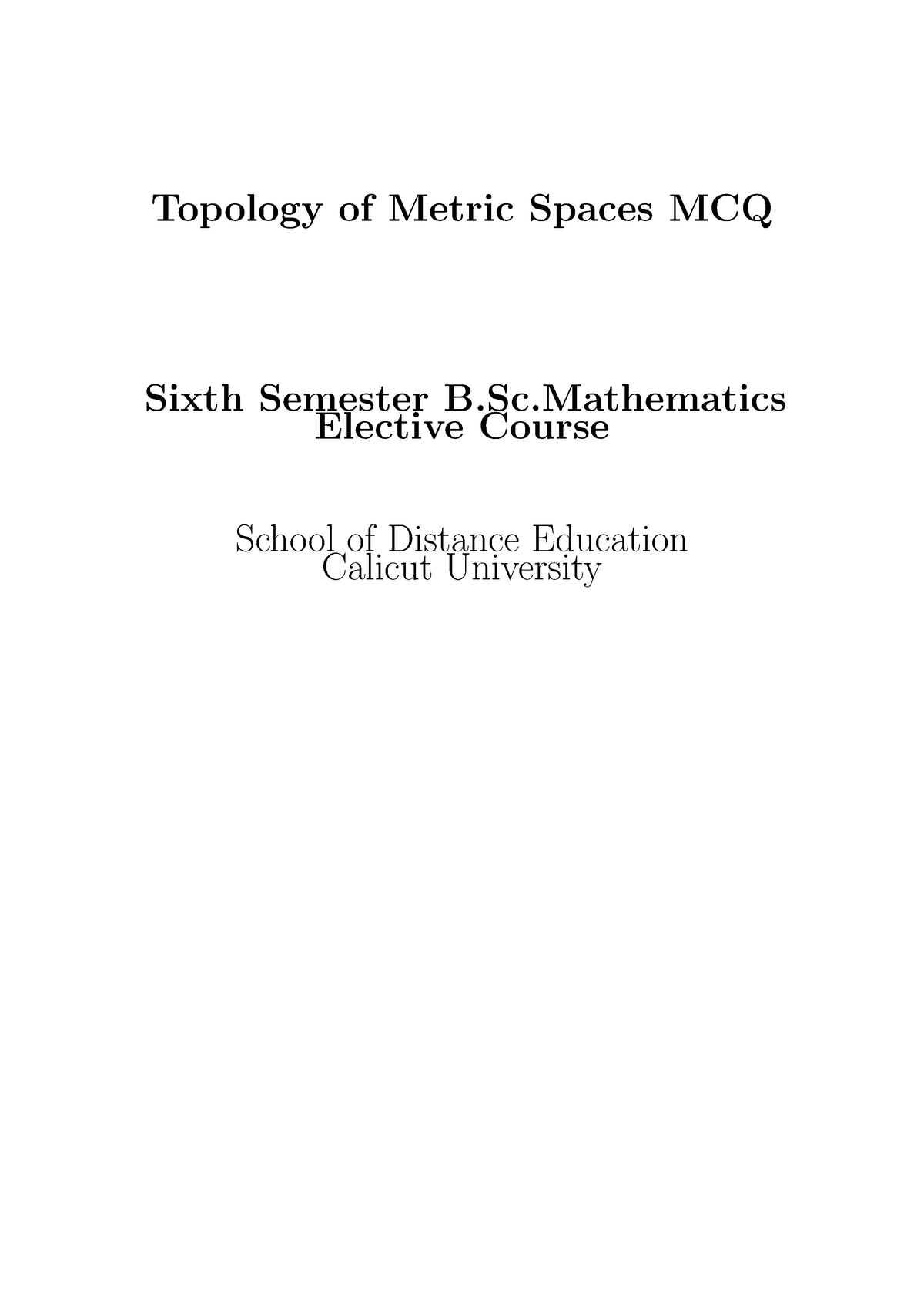 MCQ-Topology of metric spaces - Bsc maths - Studocu