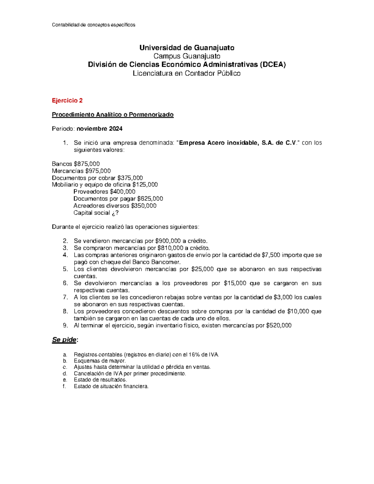 Ejercicio Procedimiento Anal Tico O Pormenorizado Contabilidad De