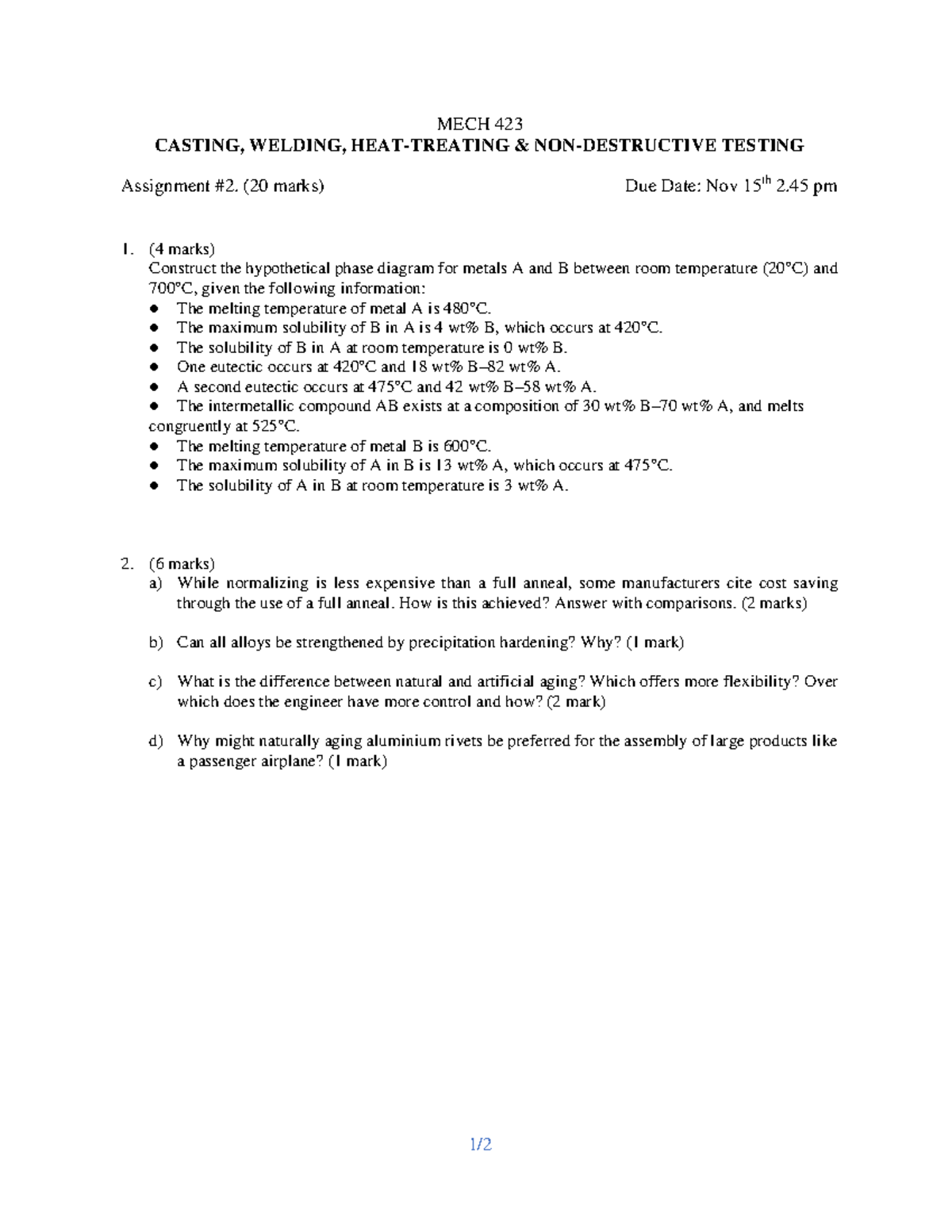 Assignment 2 - N/A - 1 / MECH 423 CASTING, WELDING, HEAT-TREATING & NON ...