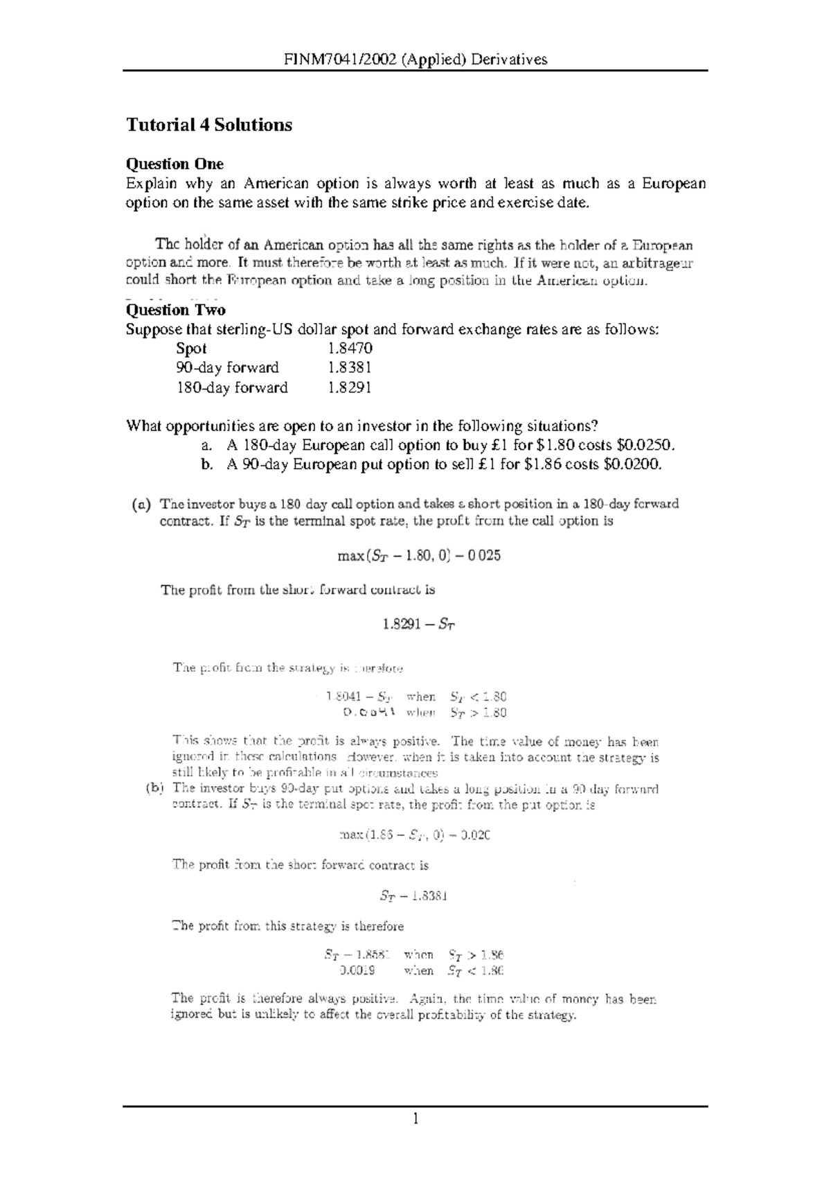 Tutorial 4 Solutions - FINM7041/2002 (Applied) Derivatives 1 Tutorial 4 ...