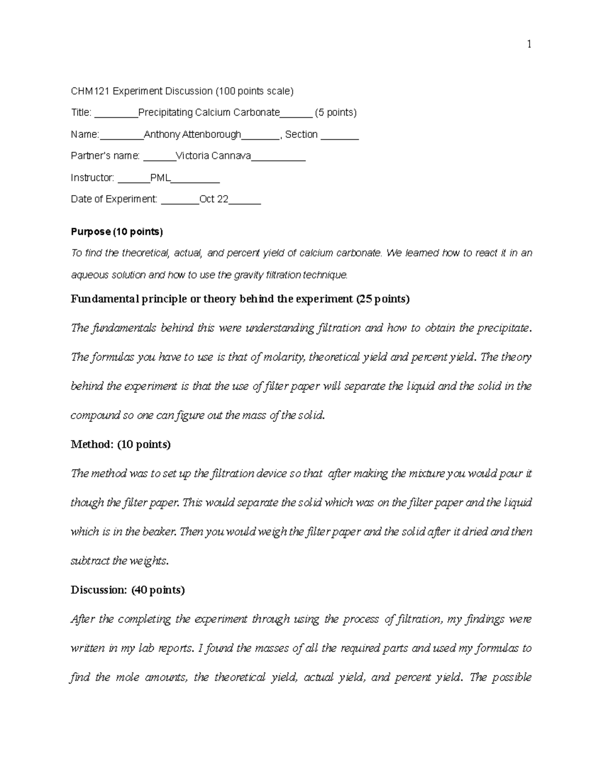 Lab 7 - Lab Report - 1 CHM121 Experiment Discussion (100 points scale ...