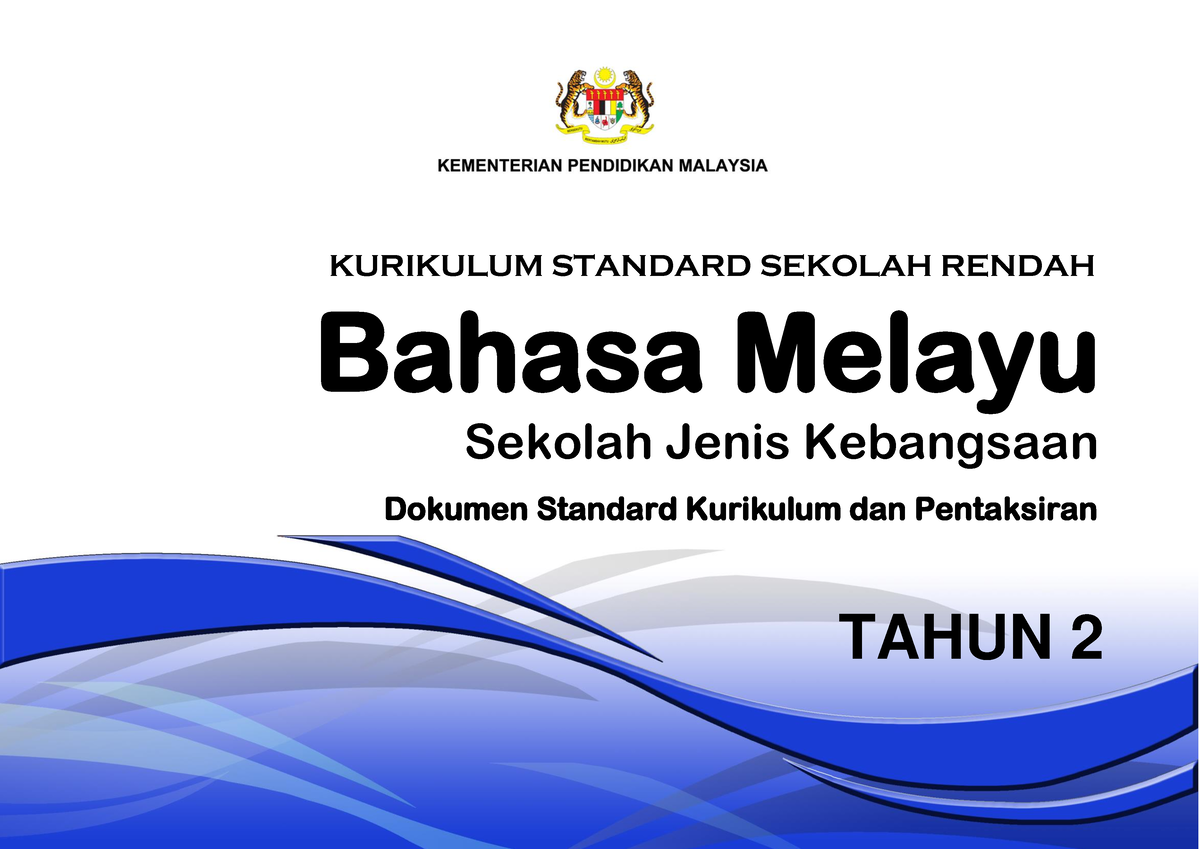 02 DSKP KSSR Semakan 2017 Bahasa Melayu SJK Tahun 2 V2 - Bahasa Melayu ...