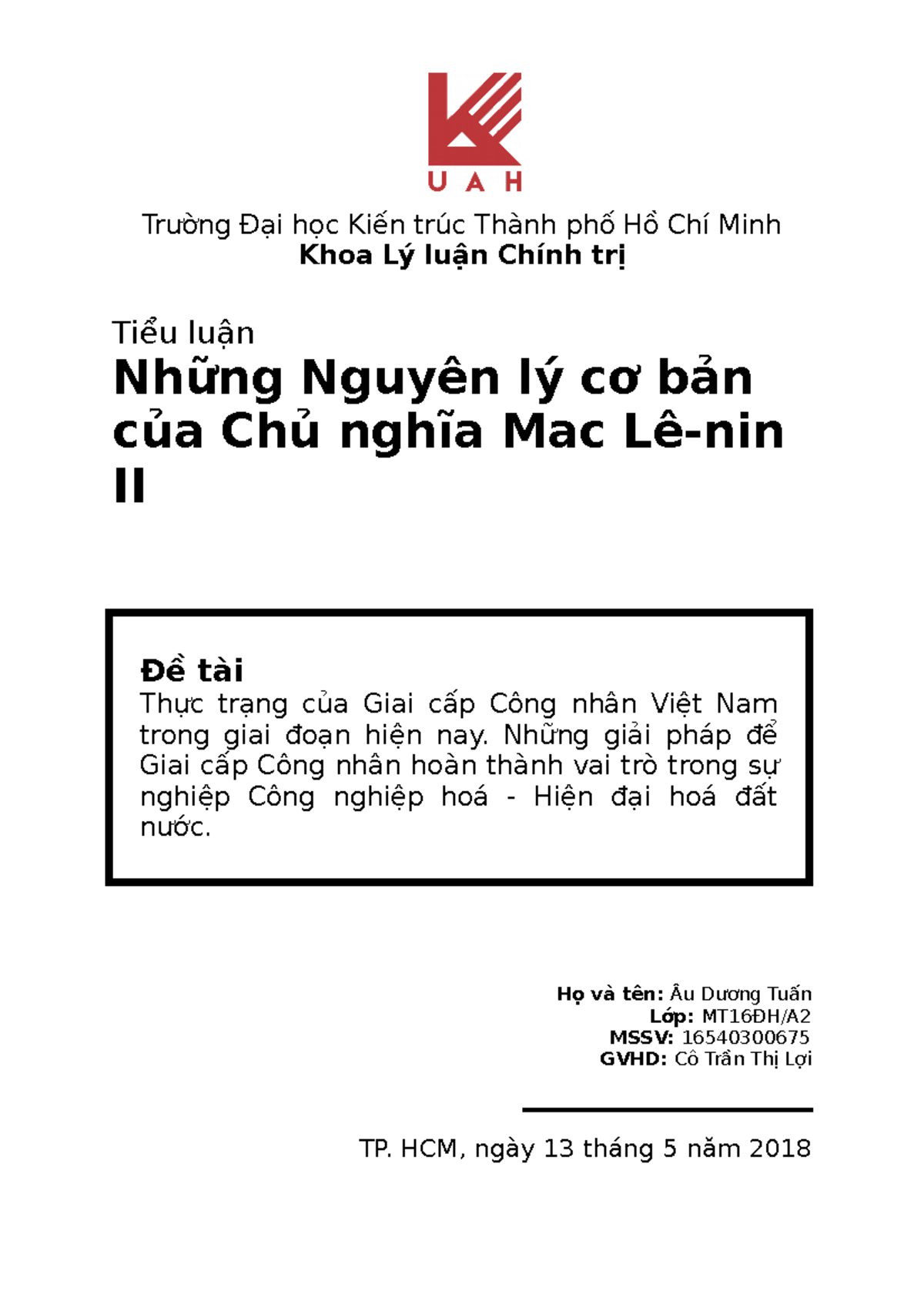 Thực trạng của Giai cấp Công nhân Việt Nam trong giai đoạn hiện nay. Những giải pháp để Giai cấp - Studocu