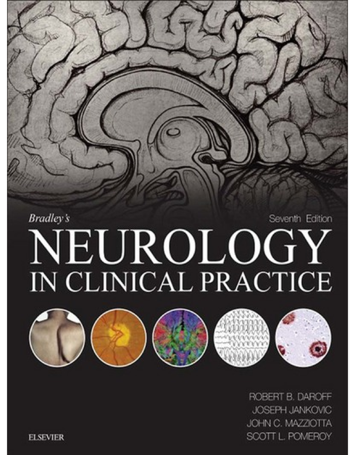 Bradley's Neurology 7E 2016 - We dedicate this book to our families in ...