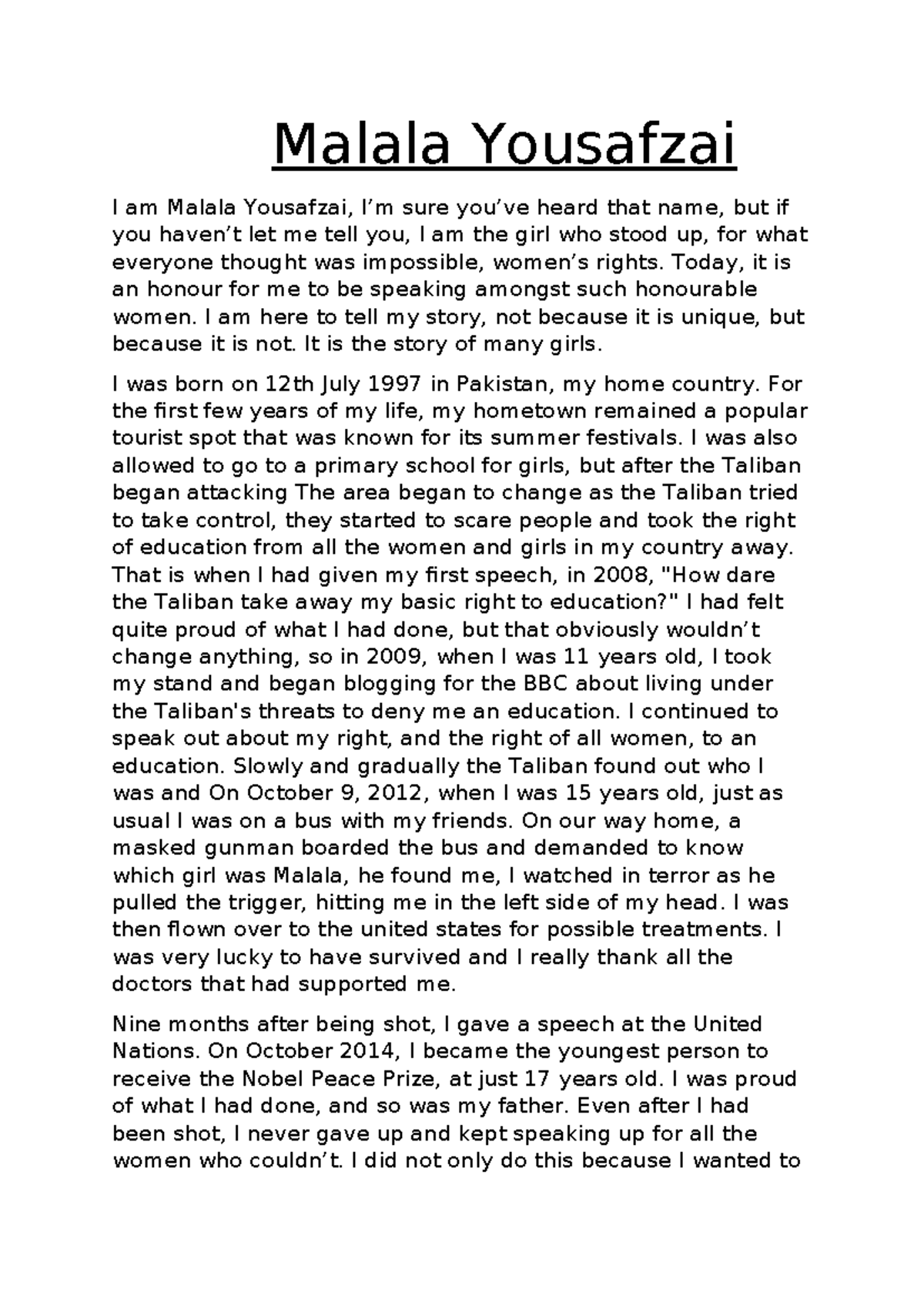 Malala Yousafzai - speech - Malala Yousafzai I am Malala Yousafzai, I’m ...
