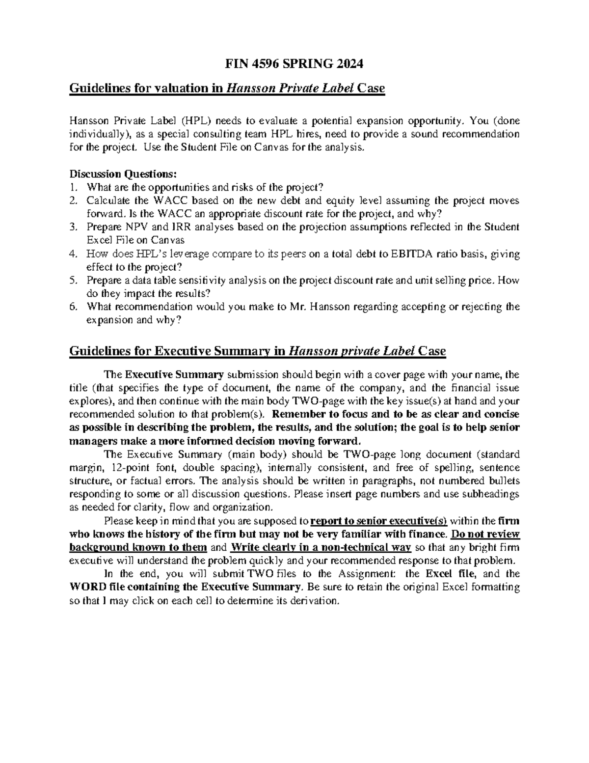 Guidelines for Hansson Case FIN 4596 SPRING 2024 Guidelines for