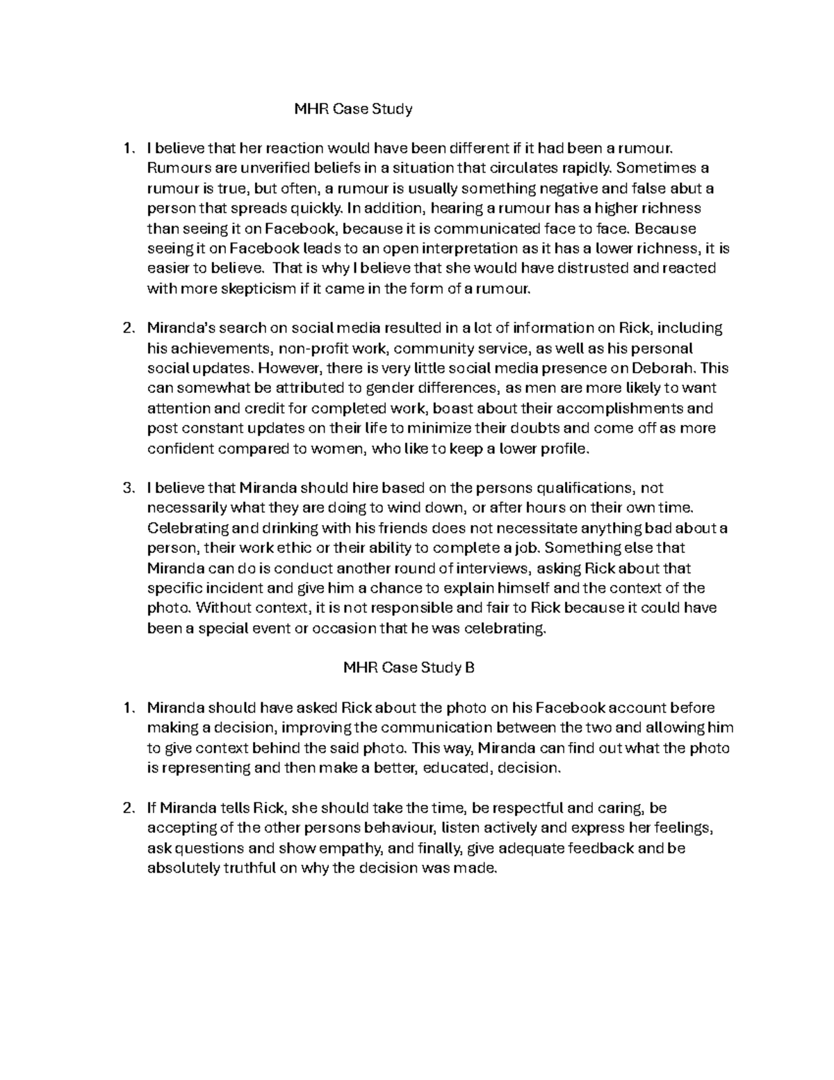 MHR Case Studuy Comm - MHR Case Study I believe that her reaction would ...