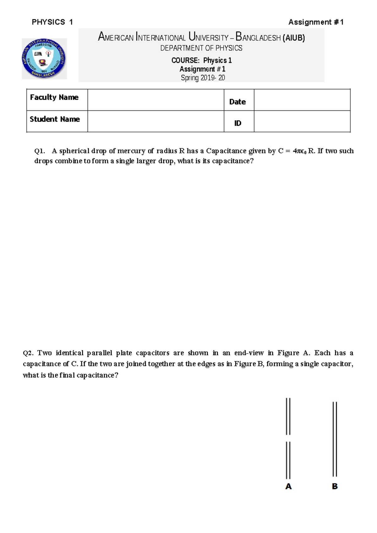 PHY 1 Assgnmt 1 Worksheet - PHYSICS 1 Assignment # 1 Faculty Name Date ...