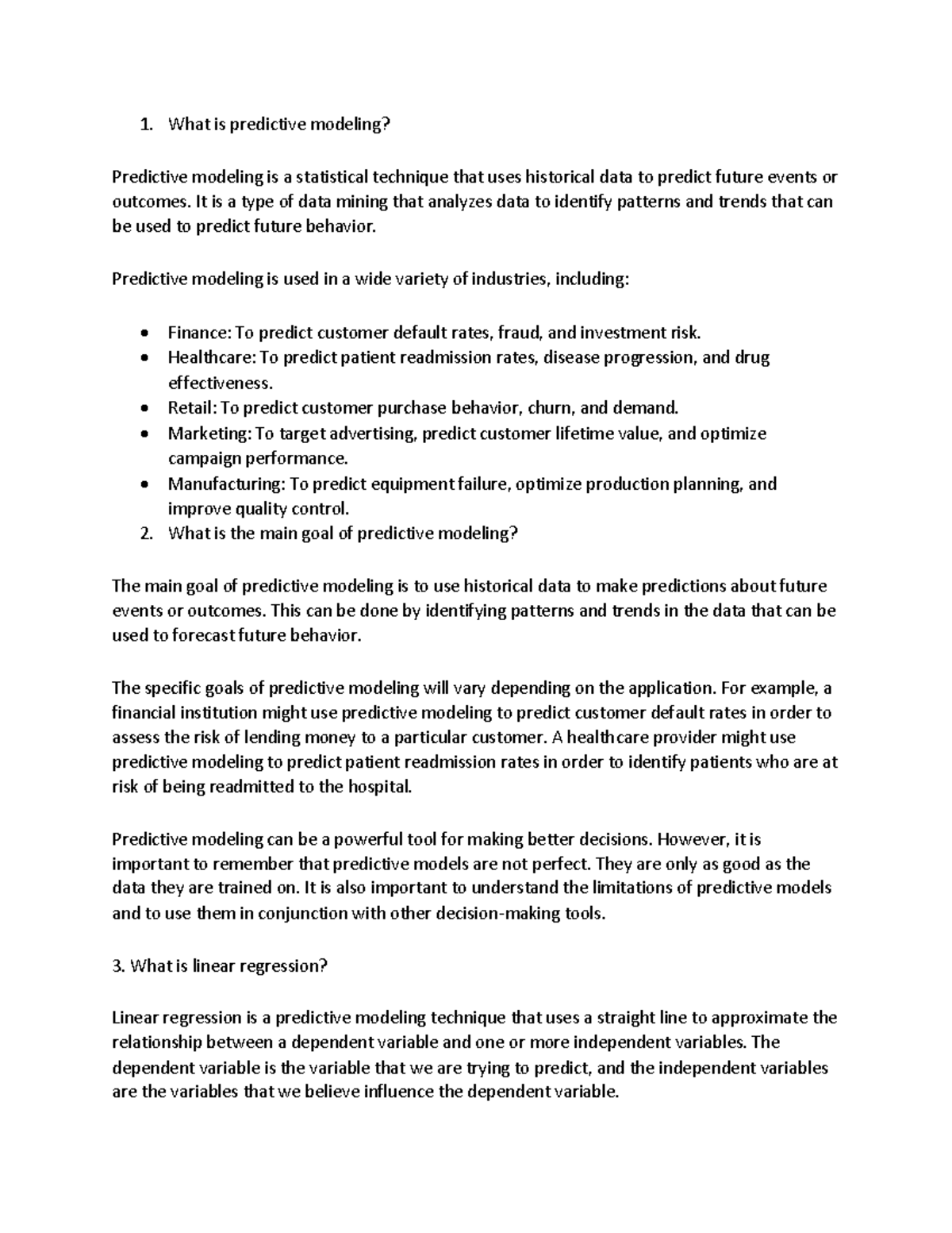 PA - great - What is predictive modeling? Predictive modeling is a ...