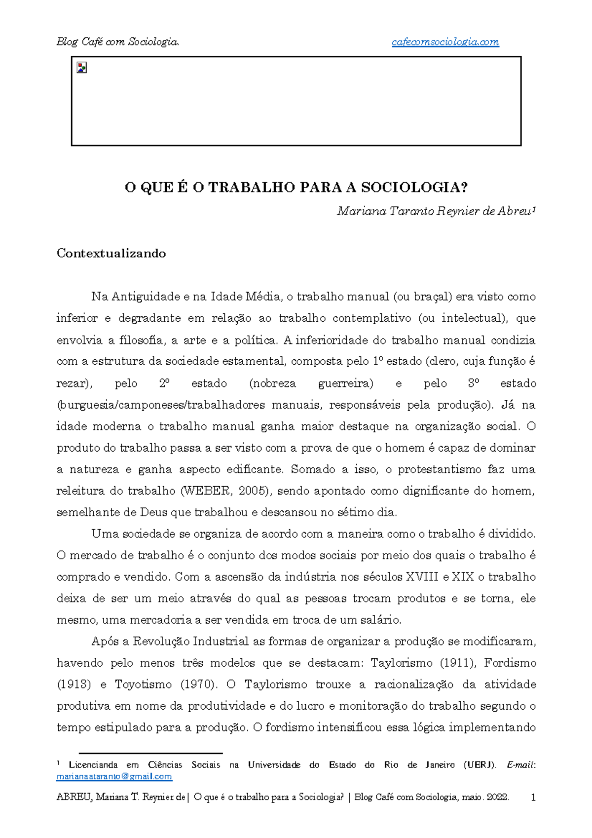 O QUE É Trabalho PARA A Sociologia - O QUE É O TRABALHO PARA A ...