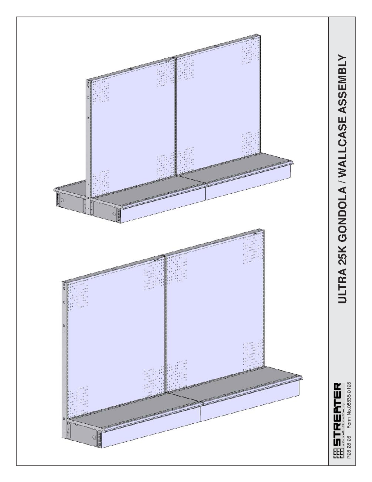 Shelving Instructions 01302020 ULTRA 25K GONDOLA / WALLCASE ASSEMBLY