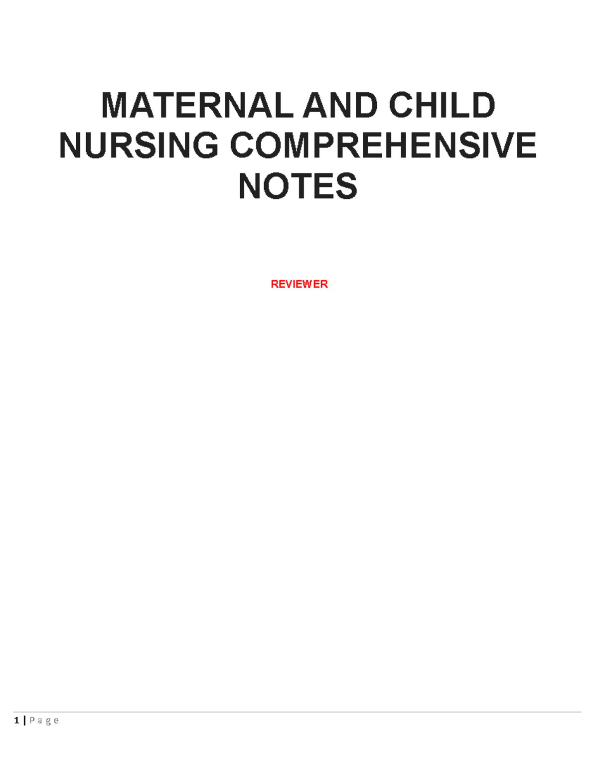 Maternal AND Child Nursing Comprehensive Notes - MATERNAL AND CHILD ...