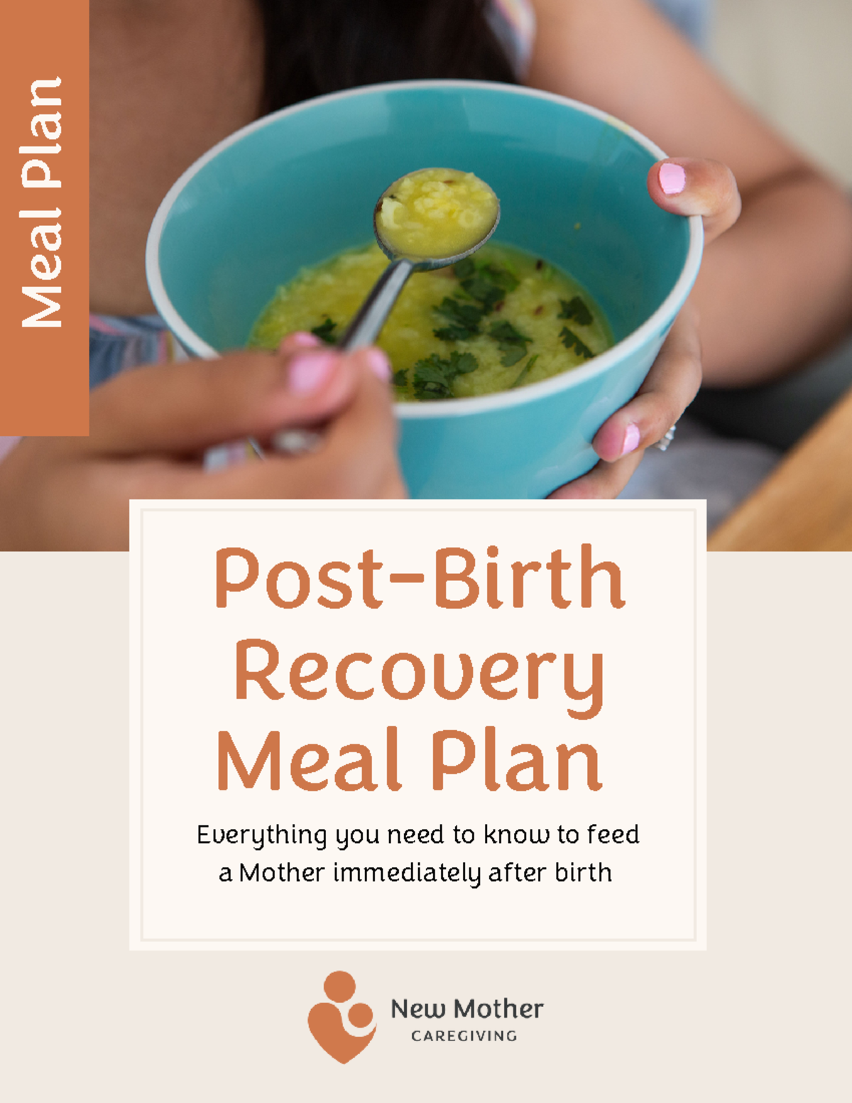 Post Partum Meal Plan Woman health PostBirth Recovery Meal Plan
