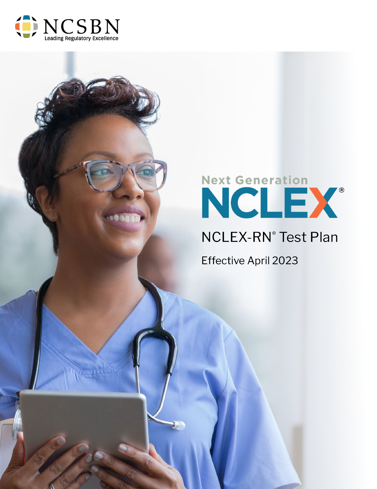 Ncsbn nclex prep NCLEXRN ® Test Plan Effective April 2023 ii 2023