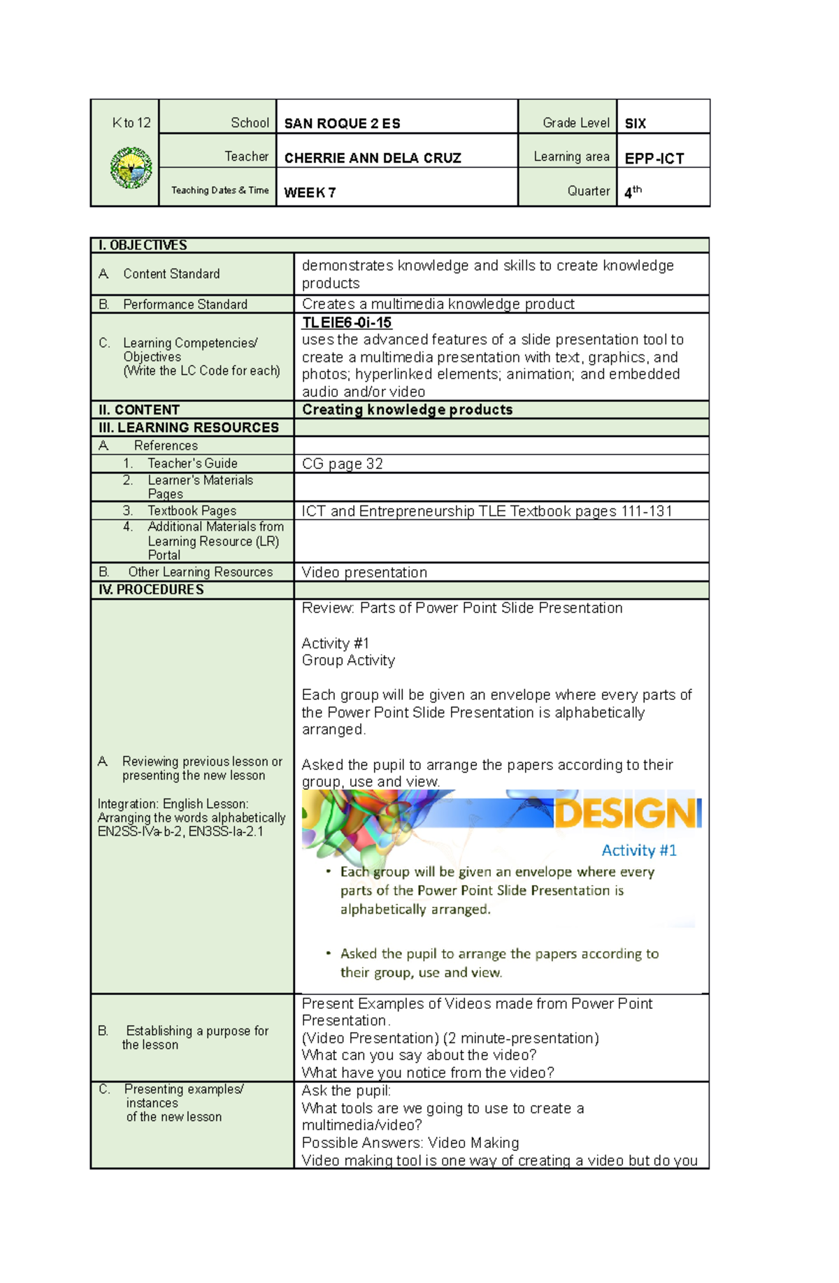 Grade 6 COT DLP Q4 EPP BY Teacher Cherrie ANN A. DELA CRUZ - K To 12 ...