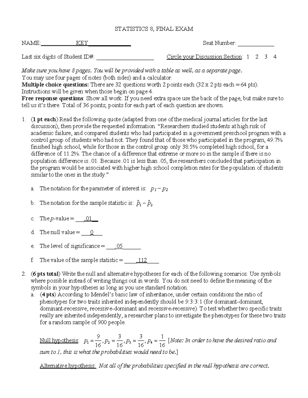 Final Exam AKey - Multiple choice questions: There are 32 questions ...