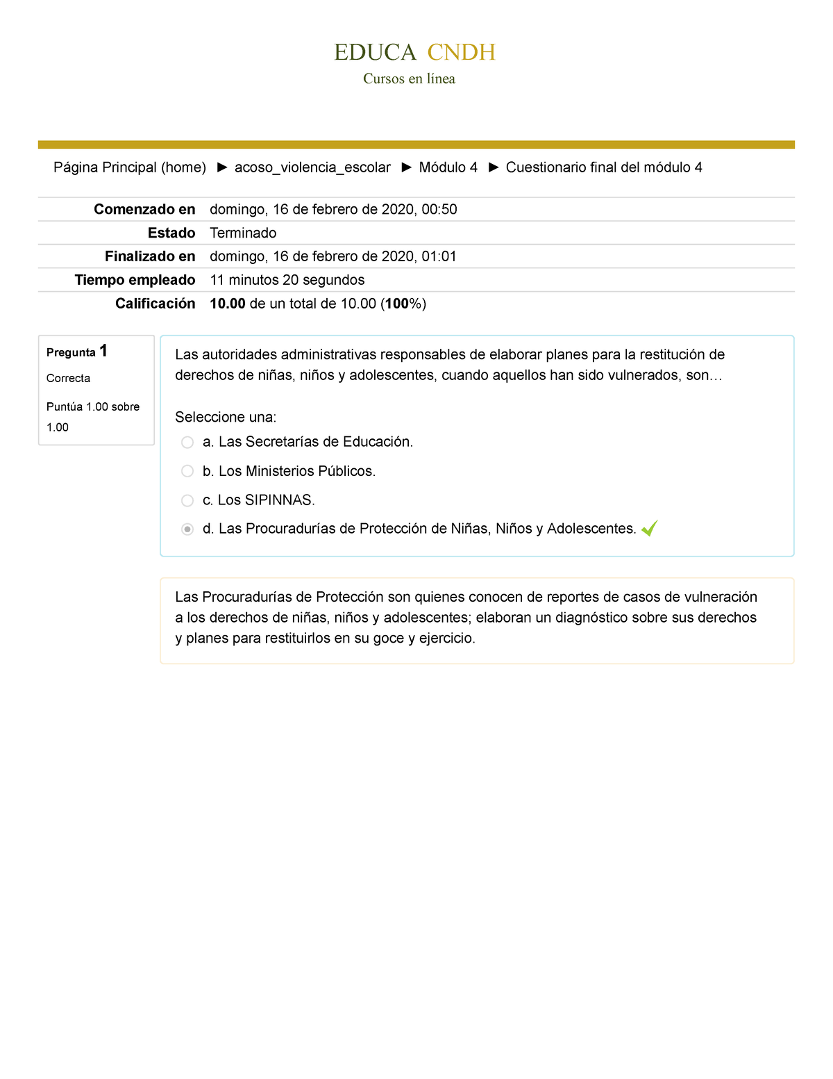 Cuestionario Final Del Módulo 4 - Comenzado En Domingo, 16 De Febrero ...