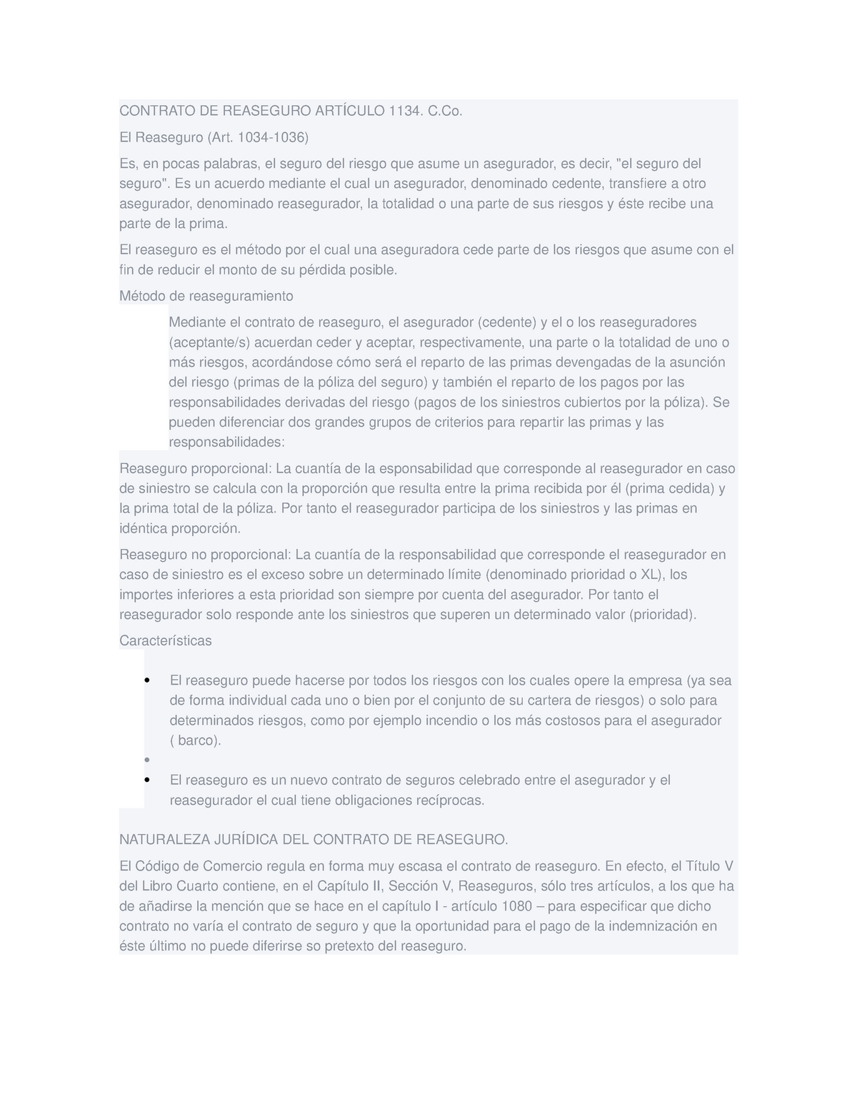 Contrato DE Reaseguro Artículo 1134 - CONTRATO DE REASEGURO ARTÍCULO 1134.  C. El Reaseguro (Art. - Studocu