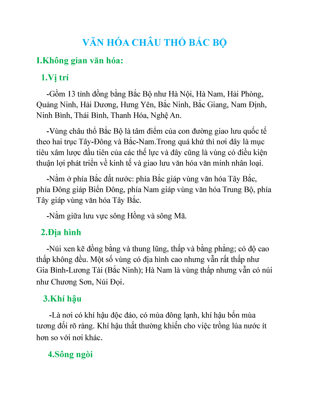 VĂN-HÓA-CHÂU-THỔ-BẮC-BỘ - VĂN HÓA CHÂU THỔ BẮC BỘ Iông gian văn hóa: 1ị trí -Gồm 13 tỉnh đồng bằng - Studocu