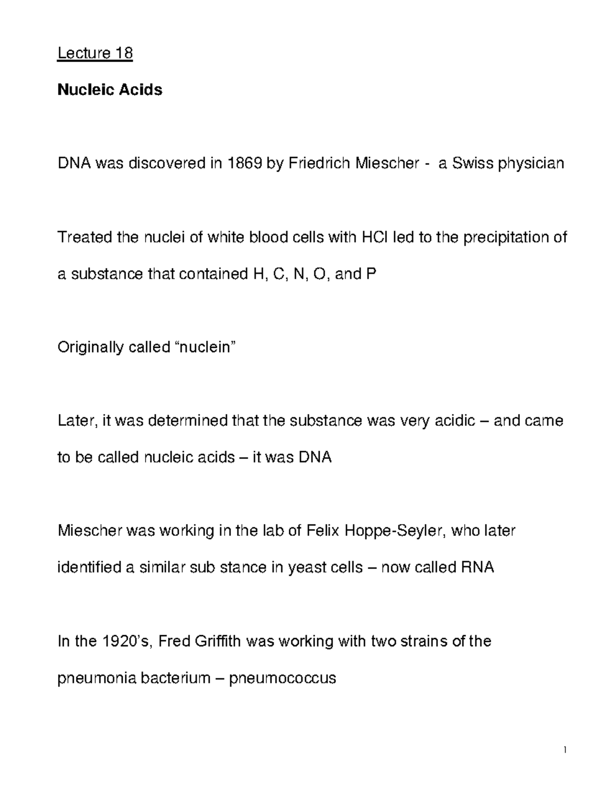 Lecture 18Nucleic acids Lecture 18 Nucleic Acids DNA was discovered