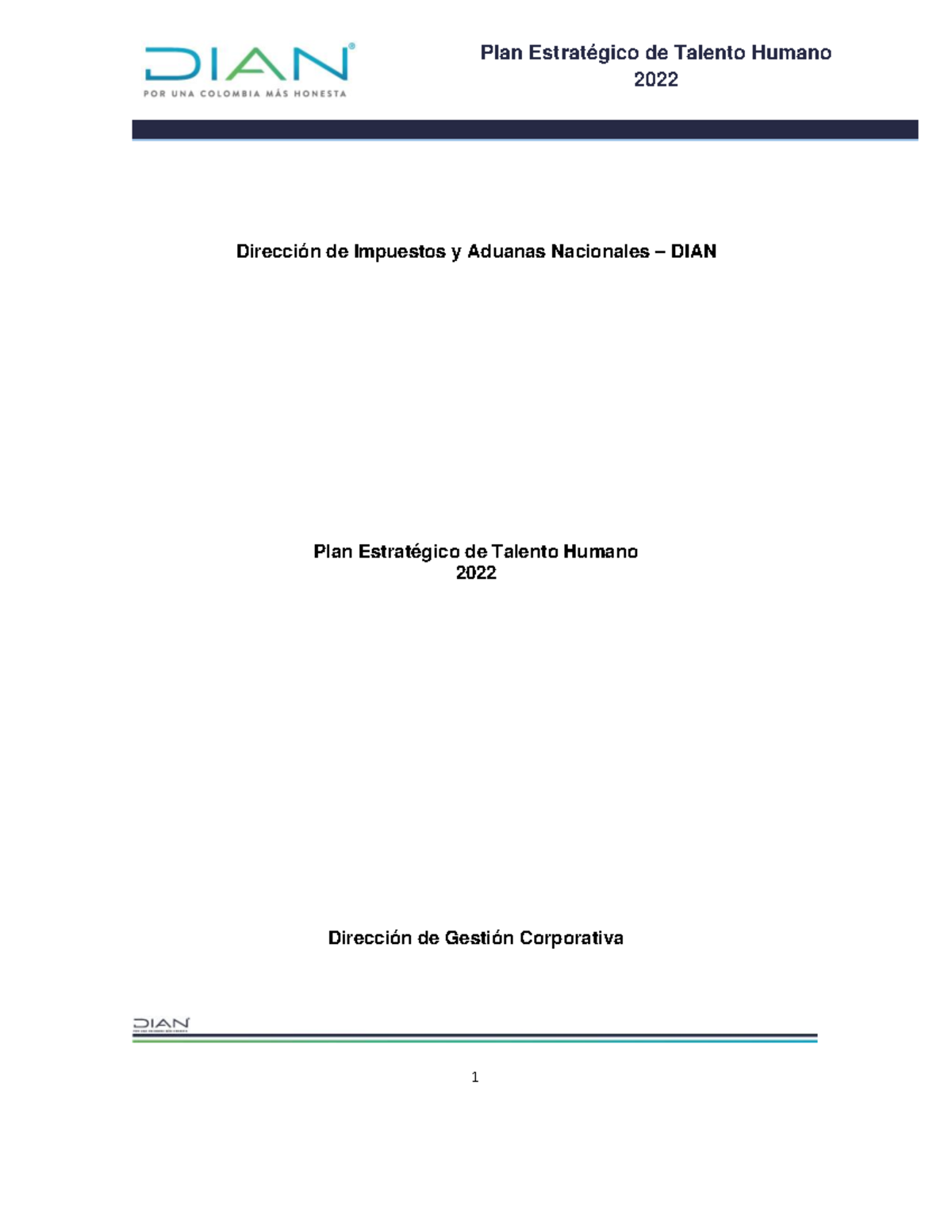6. Plan Estratégico de Talento Humano 2022 1 - 2022 Dirección de ...