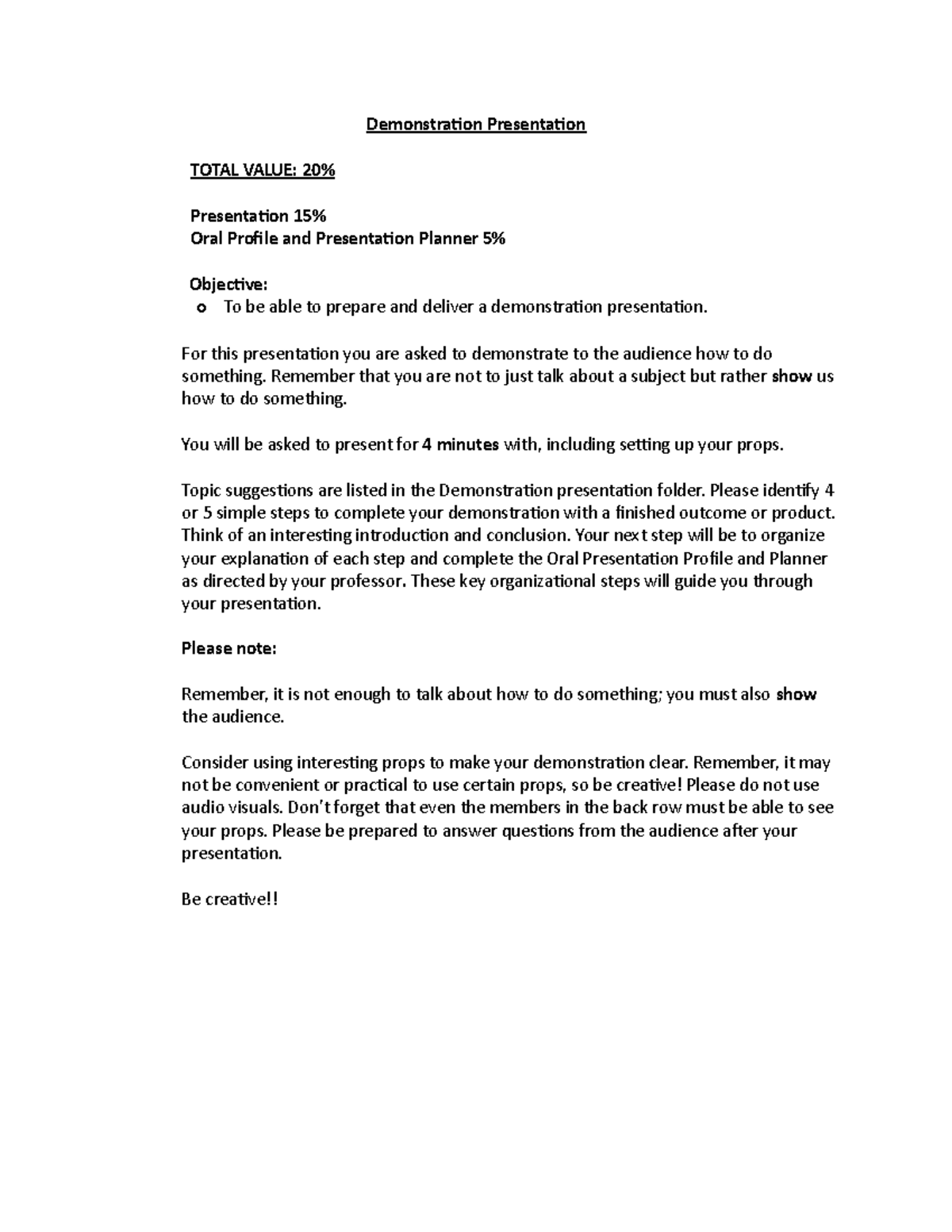 Demonstration Presentation - For this presentation you are asked to ...