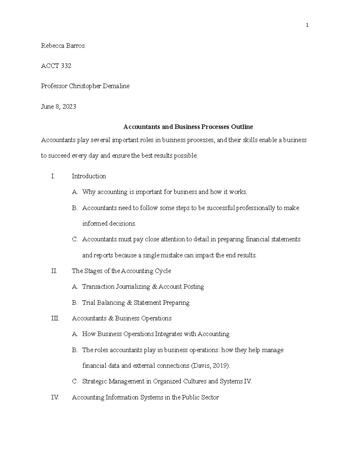 Accounting and Control Outline - Rebecca Barros ACCT 332 Professor ...