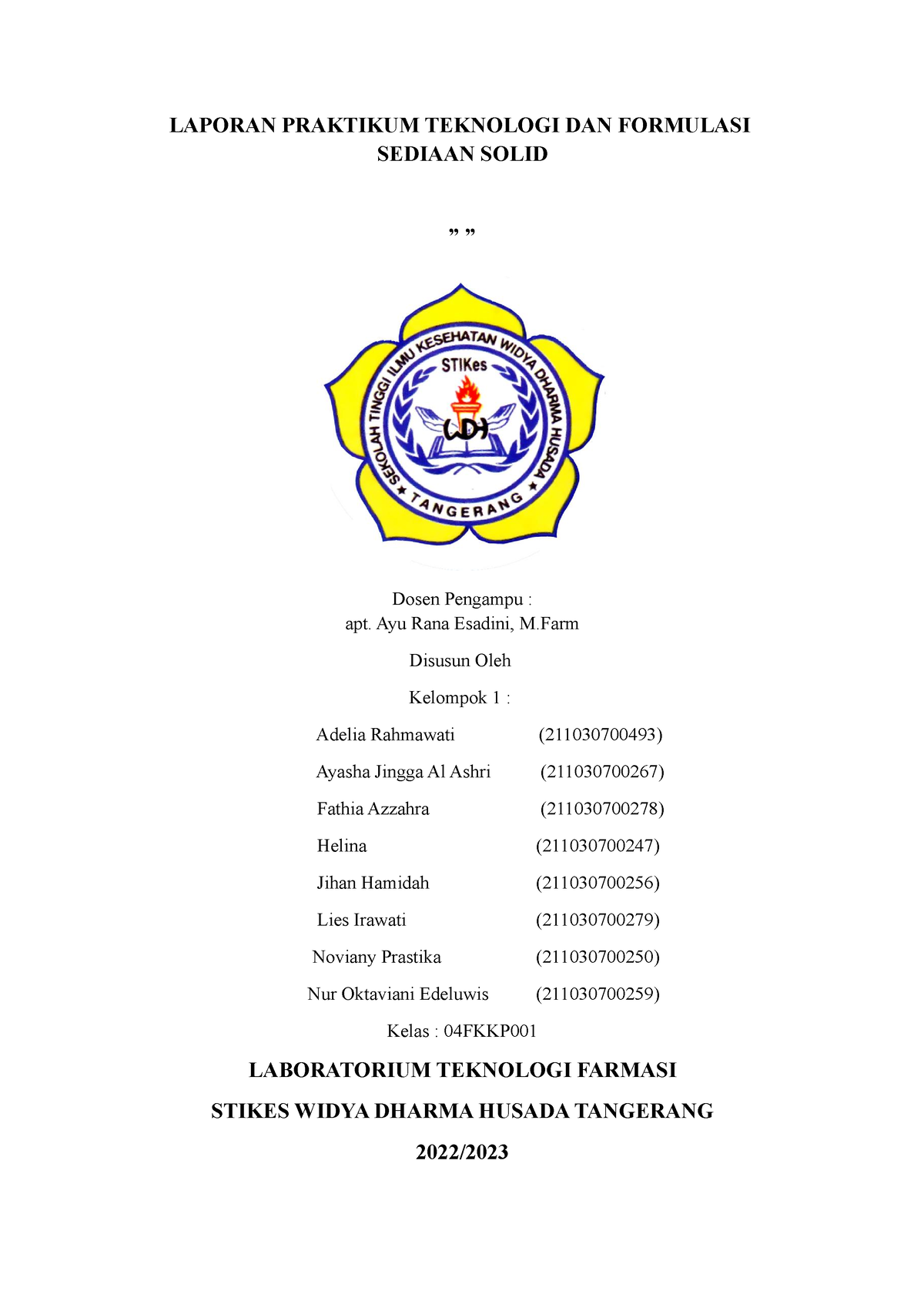 Laporan Akhir Teknologi Farmasi Sediaan Solid Tablet - LAPORAN ...