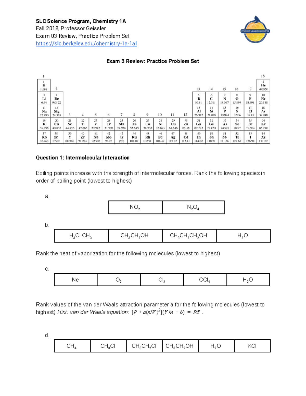 Midterm 3 Problem Set - SLC Science Program, Chemistry 1A Fall 2018 ...
