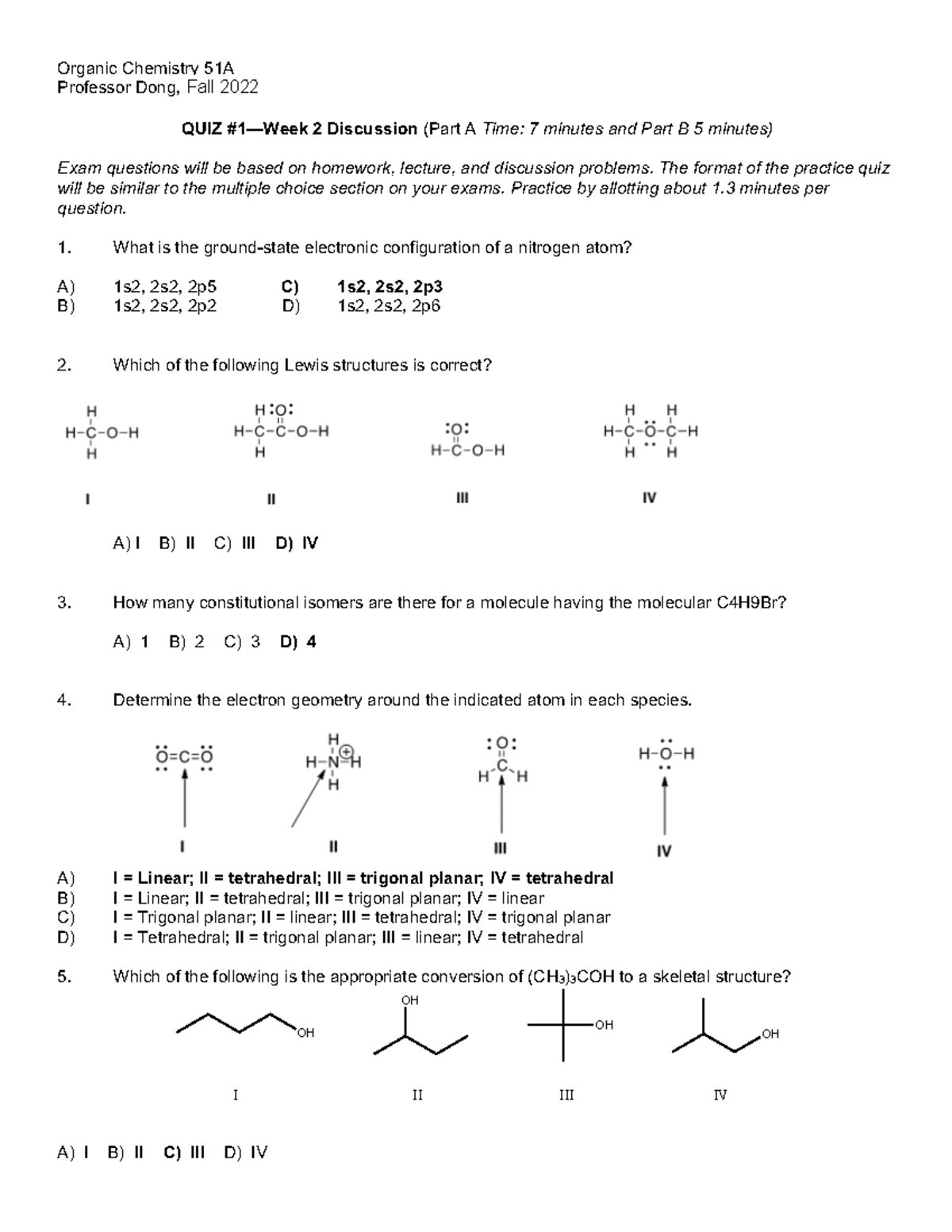 51A Quiz1 2022 KEY - CHEM 51A Quiz 1 - Organic Chemistry 51A Professor ...