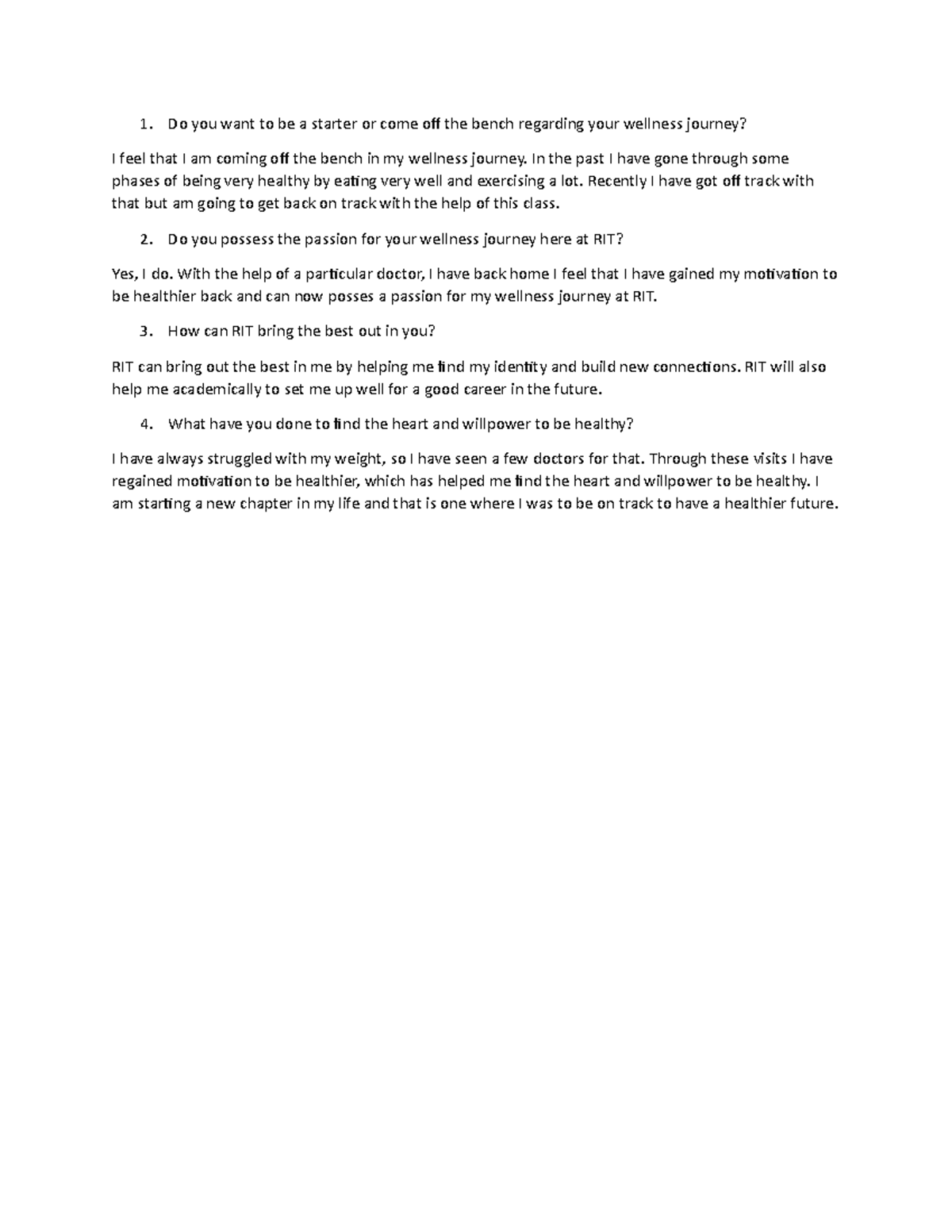 Week 1 reflection week one Do you want to be a starter or come off