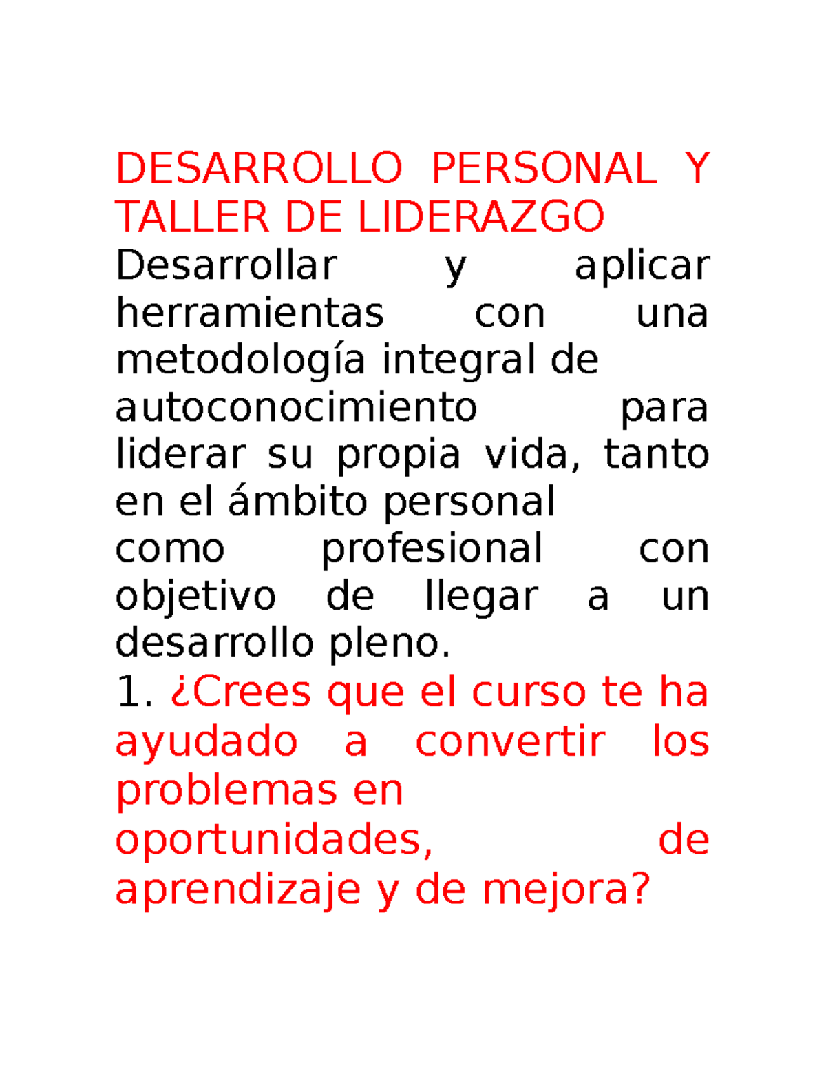Foro - Apuntes 1 - DESARROLLO PERSONAL Y TALLER DE LIDERAZGO ...